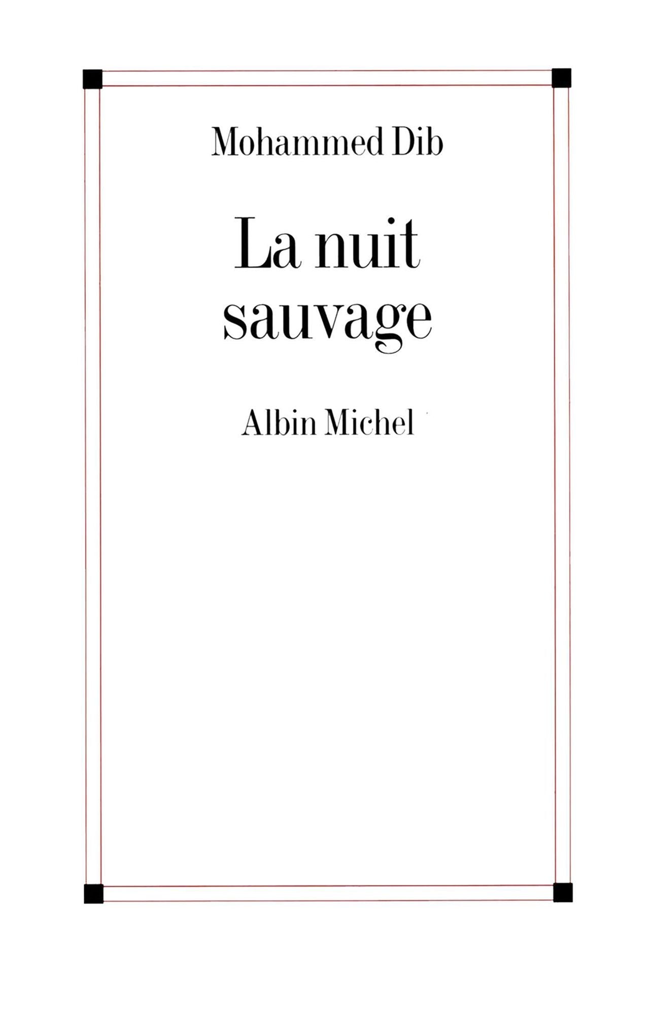 La Nuit sauvage