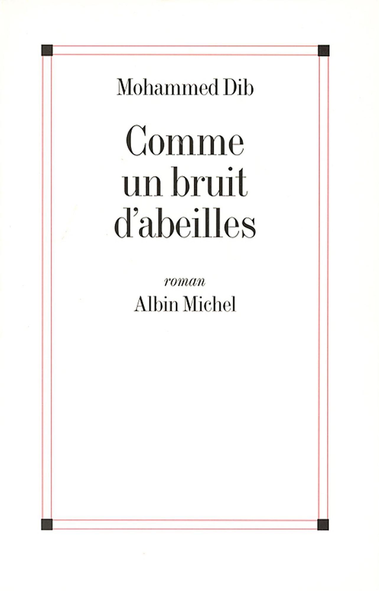 Comme un bruit d'abeilles