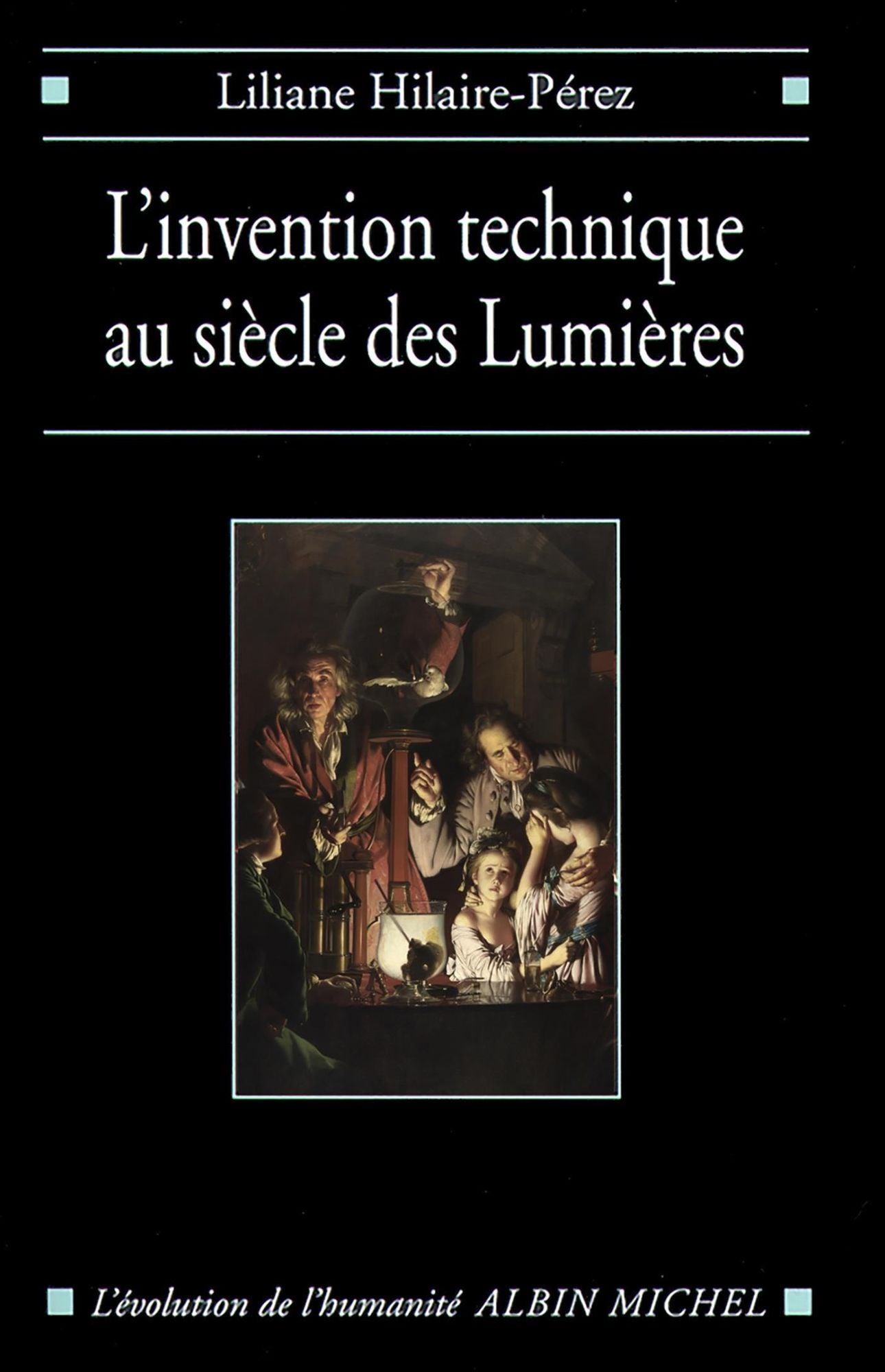 L'Invention technique au siècle des Lumières
