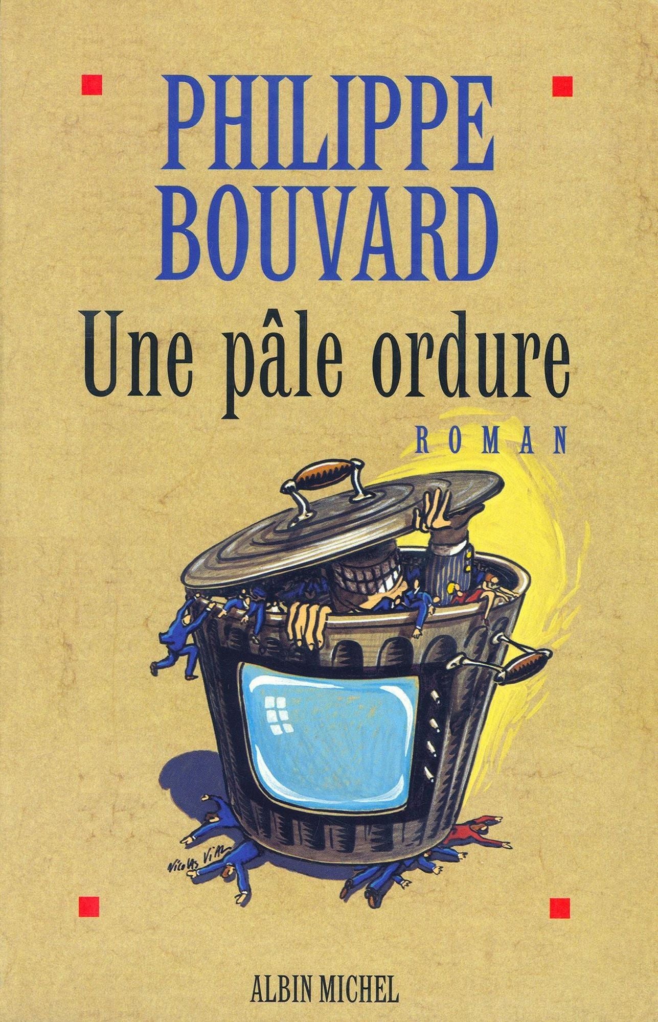 Une pâle ordure
