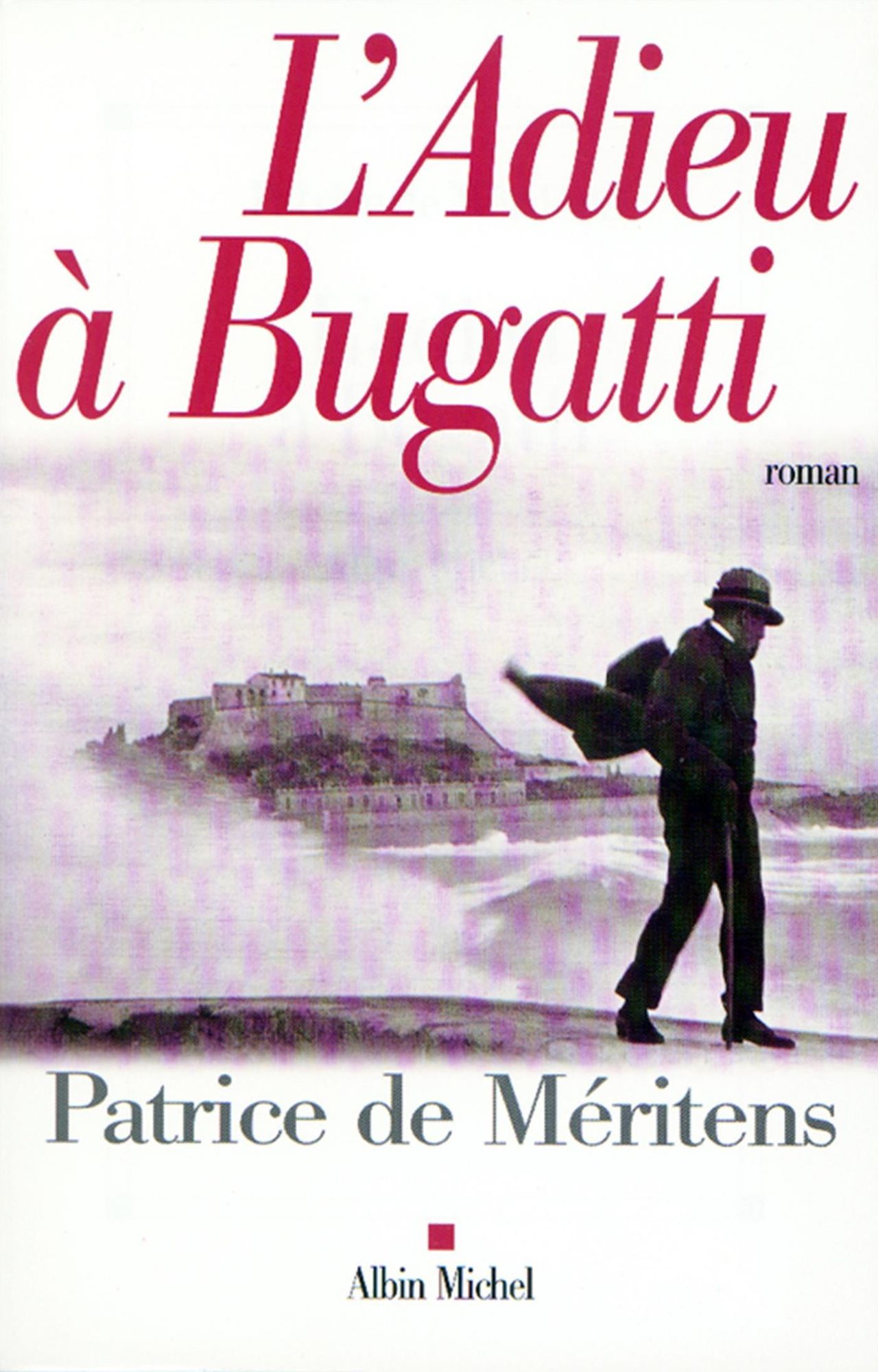 L'Adieu à Bugatti: Lettre à Ettore trouvée au chevet de son frère Rembrandt