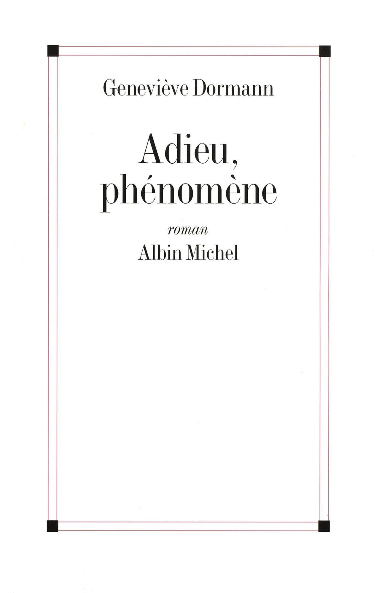 Adieu, phénomène