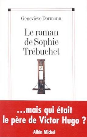 Le Roman de Sophie Trébuchet