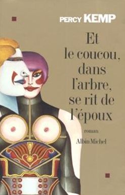 Et le coucou, dans l'arbre, se rit de l'époux