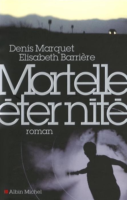 Mortelle Eternité