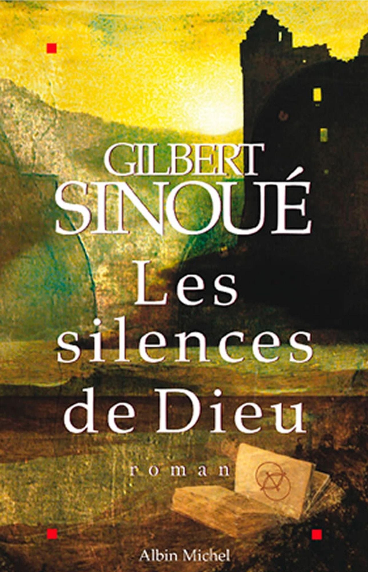 Les Silences de Dieu