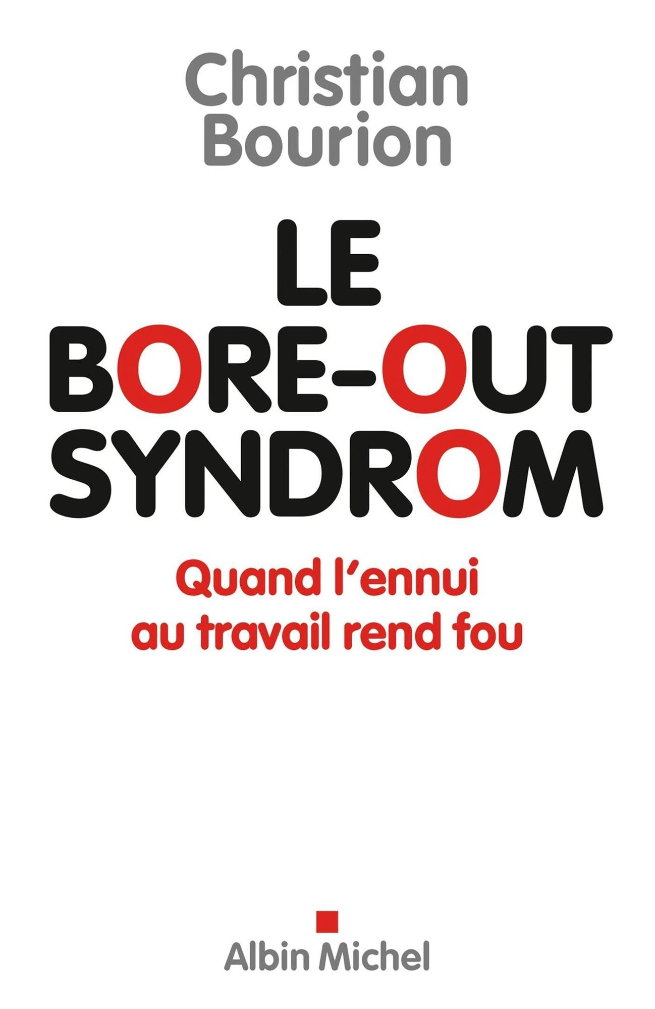 Le Bore-out syndrom: Quand l'ennui au travail rend fou