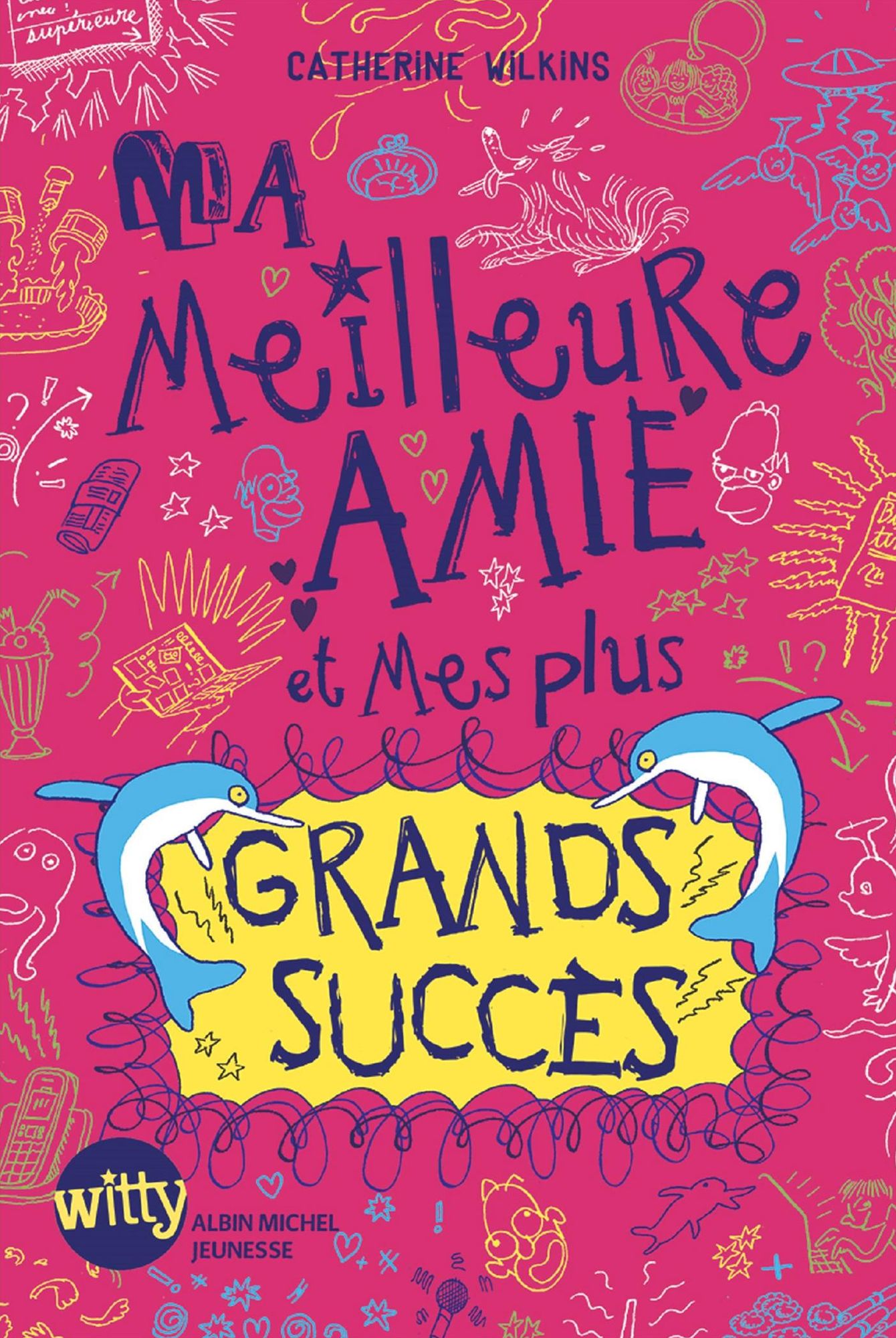 Ma meilleure amie et mes plus grands succès - tome 4