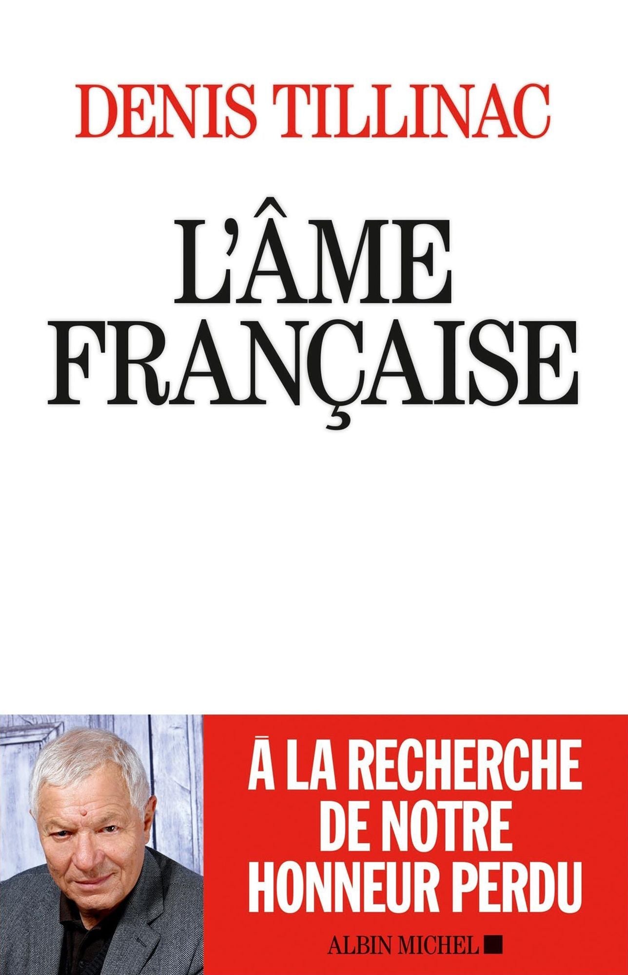 L'Âme française: L'honneur retrouvé de notre idientité
