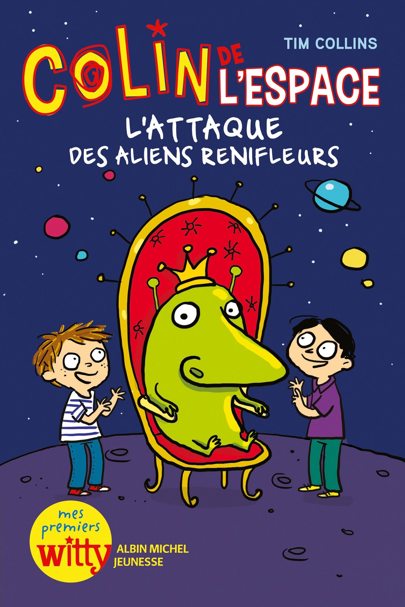L'Attaque des aliens renifleurs: Colins de l'espace - tome 2