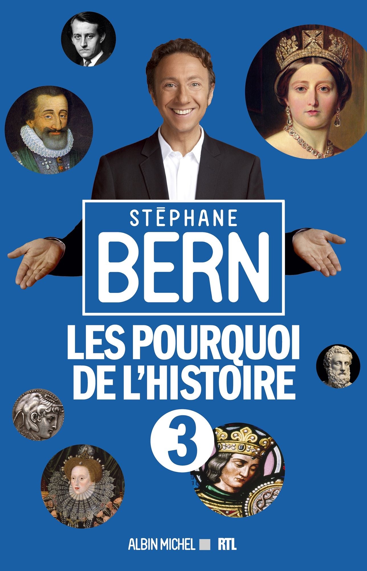 Les Pourquoi de l'histoire 3