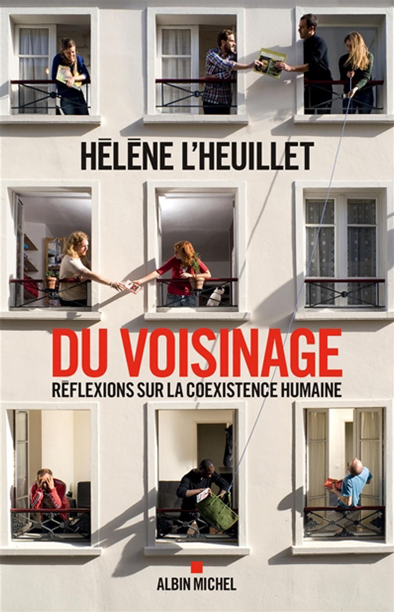 Du voisinage: Réflexions sur la coexistence humaine