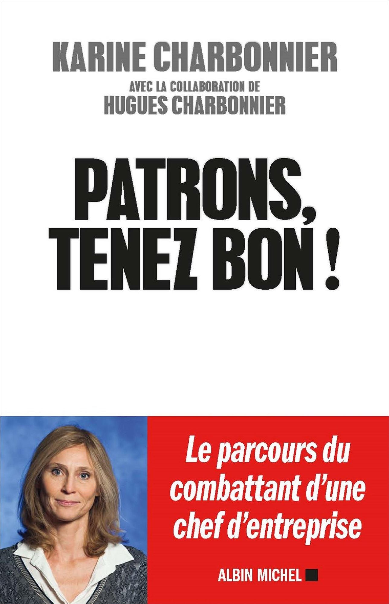 Patrons, tenez-bon !