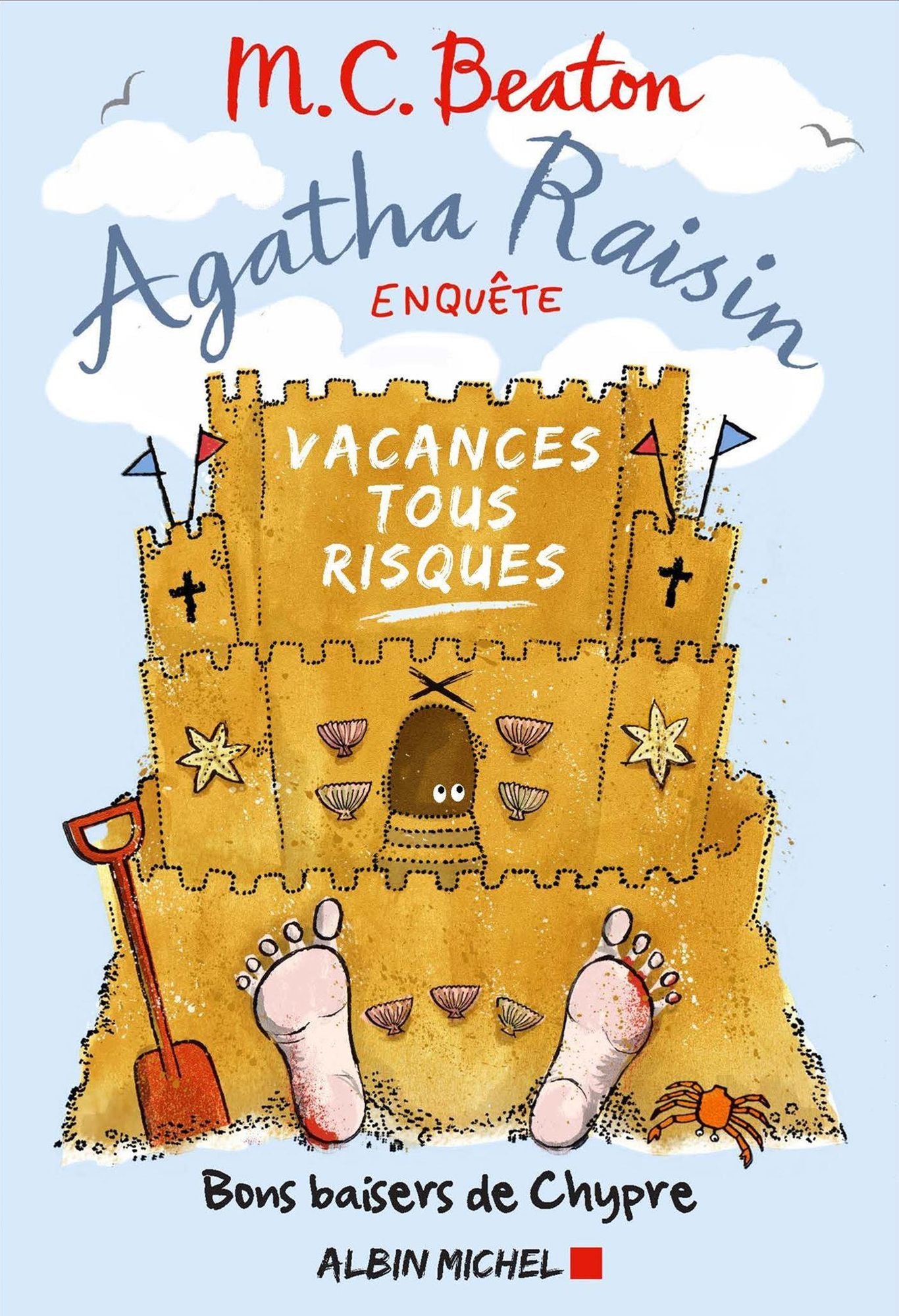 Agatha Raisin enquÃªte 6 - Vacances tous risques: Bons baisers de Chypre
