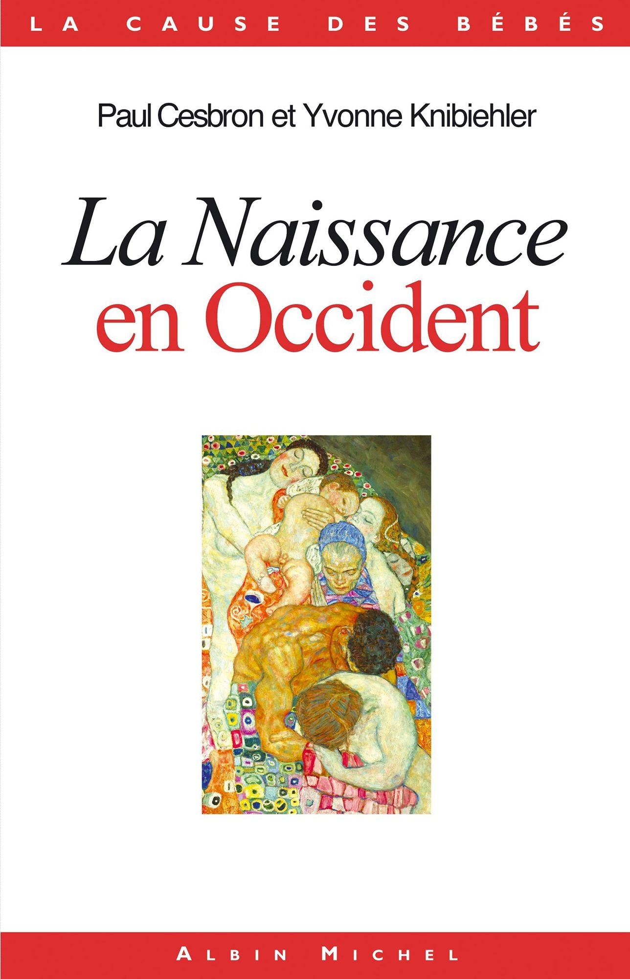 La Naissance en Occident
