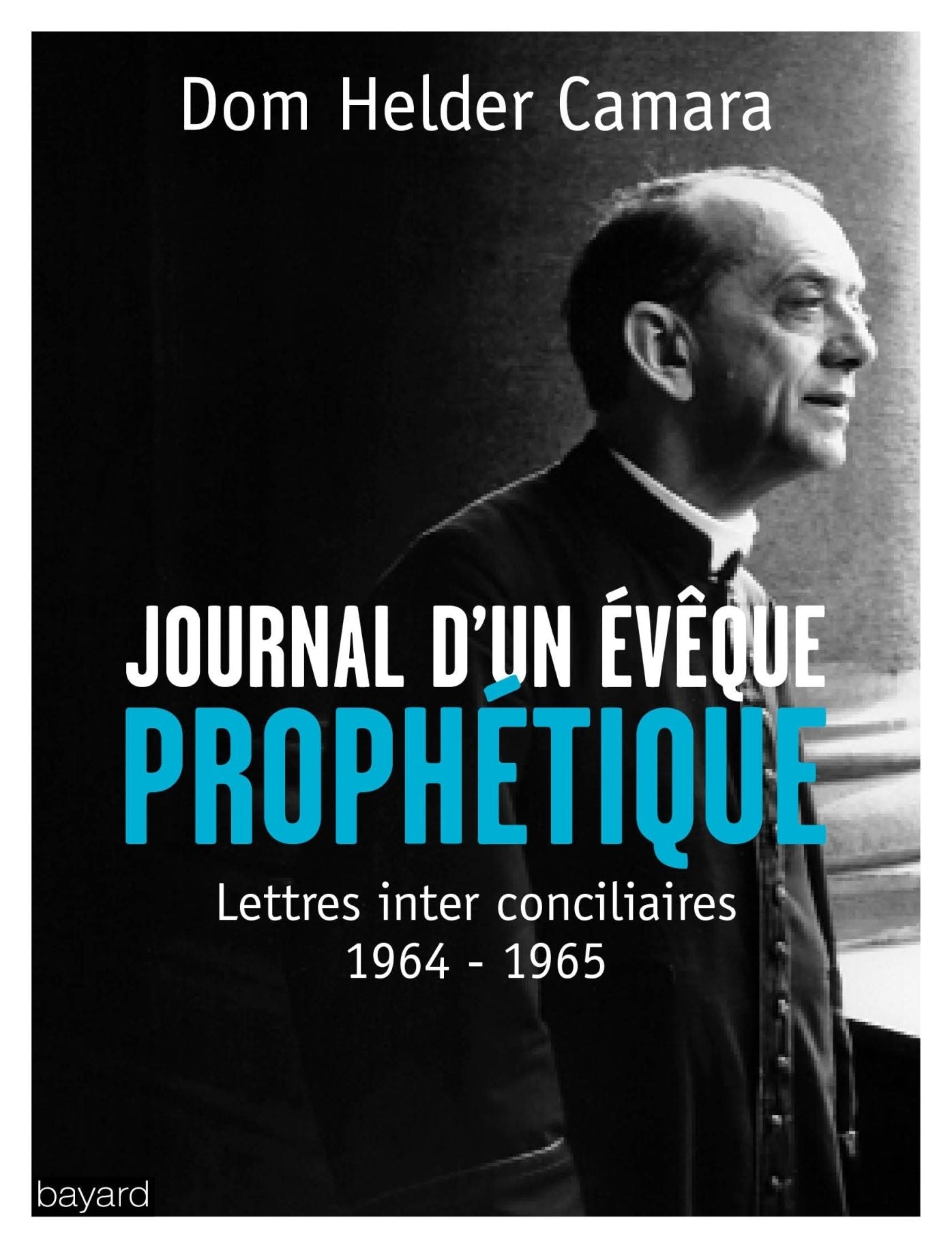 Journal d'un évêque prophétique