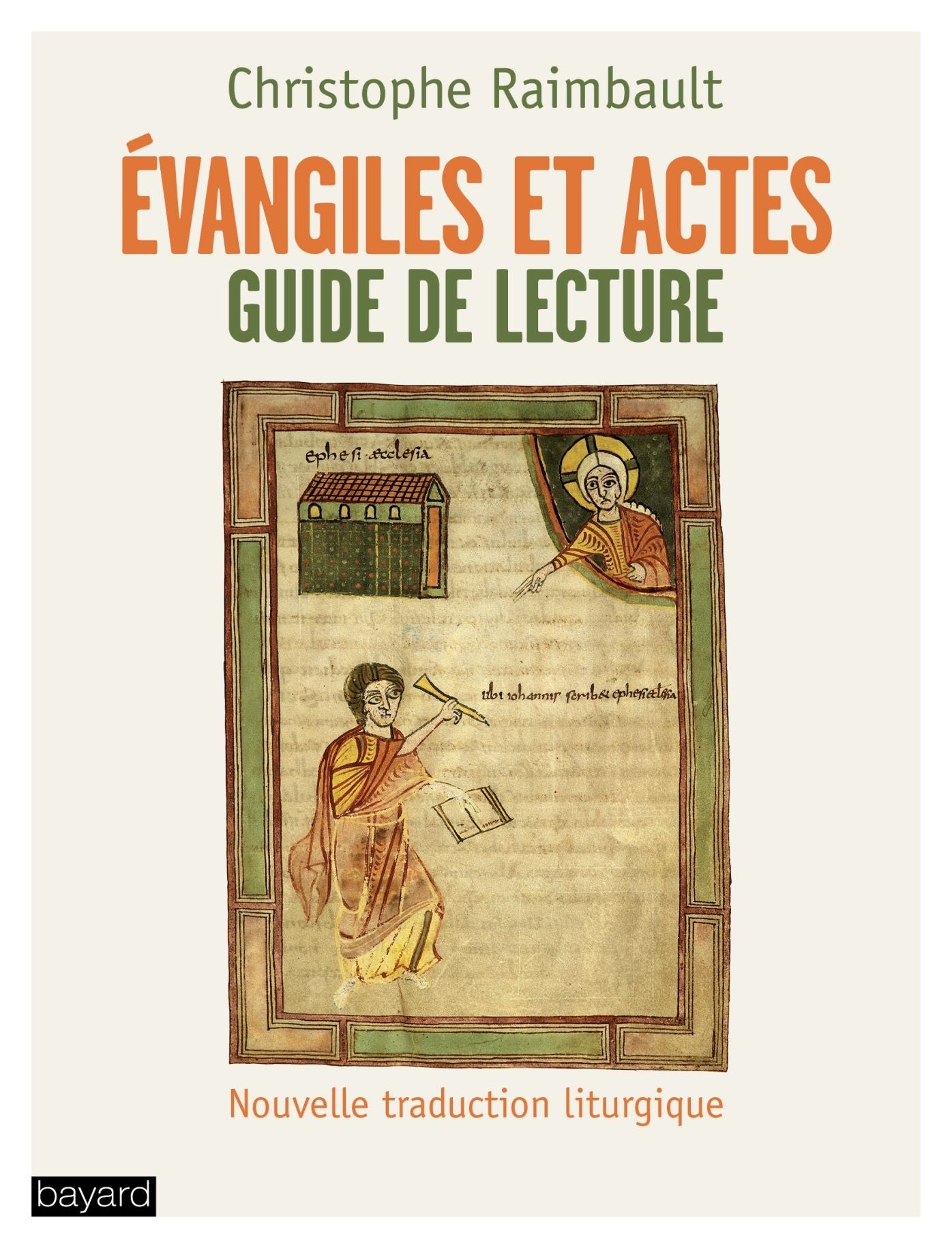 Évangiles et actes: Guide de lecture