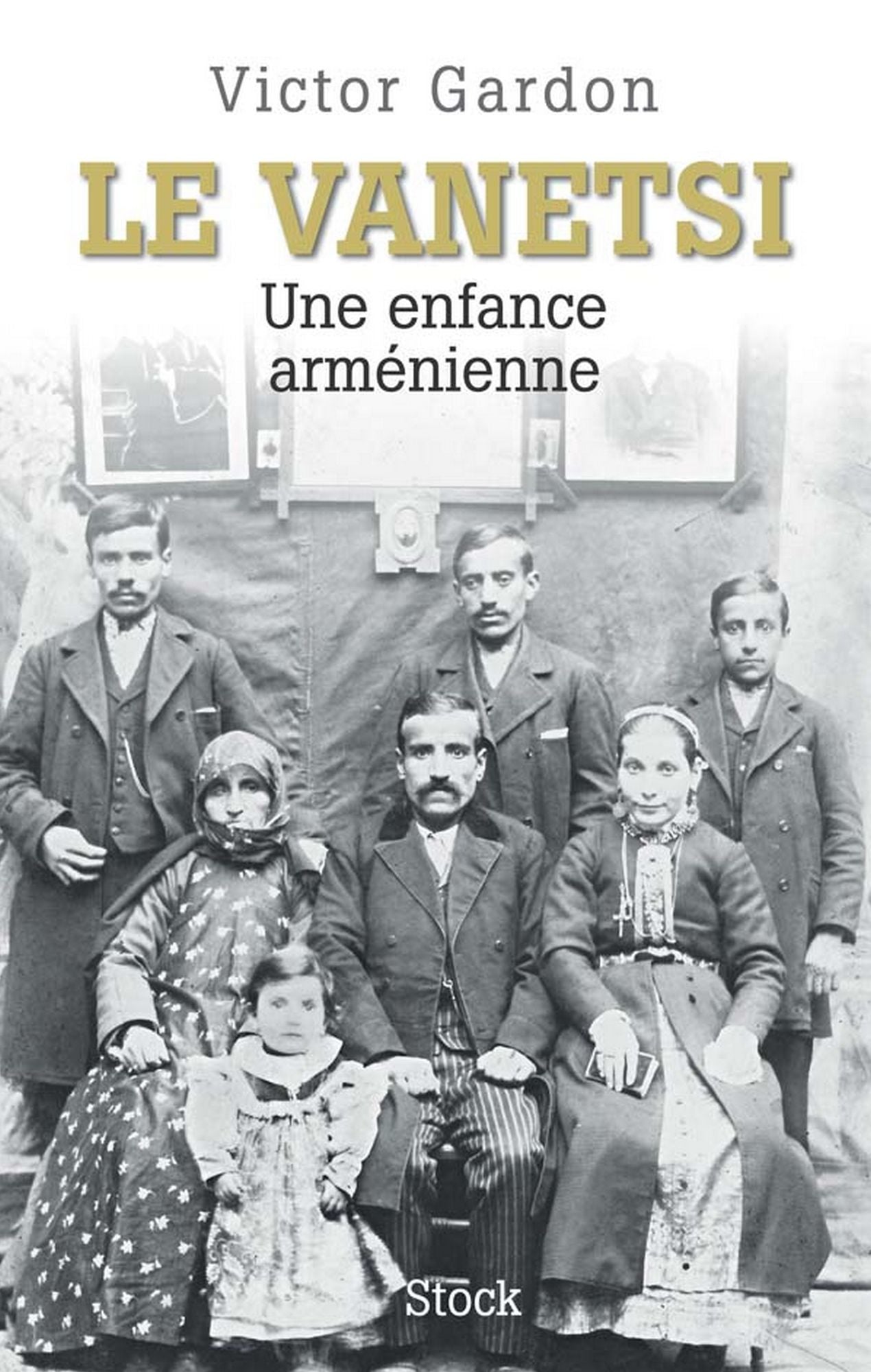 Le Vanetsi: Une enfance arménienne