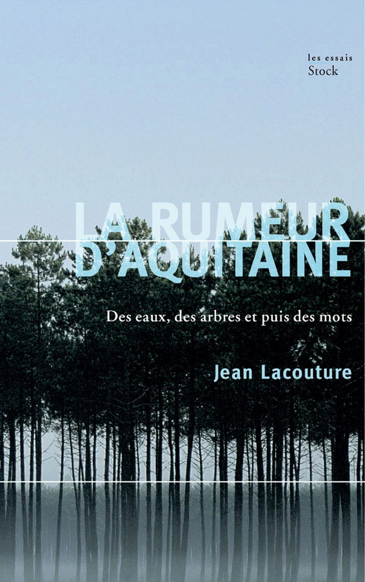 La rumeur d'Aquitaine