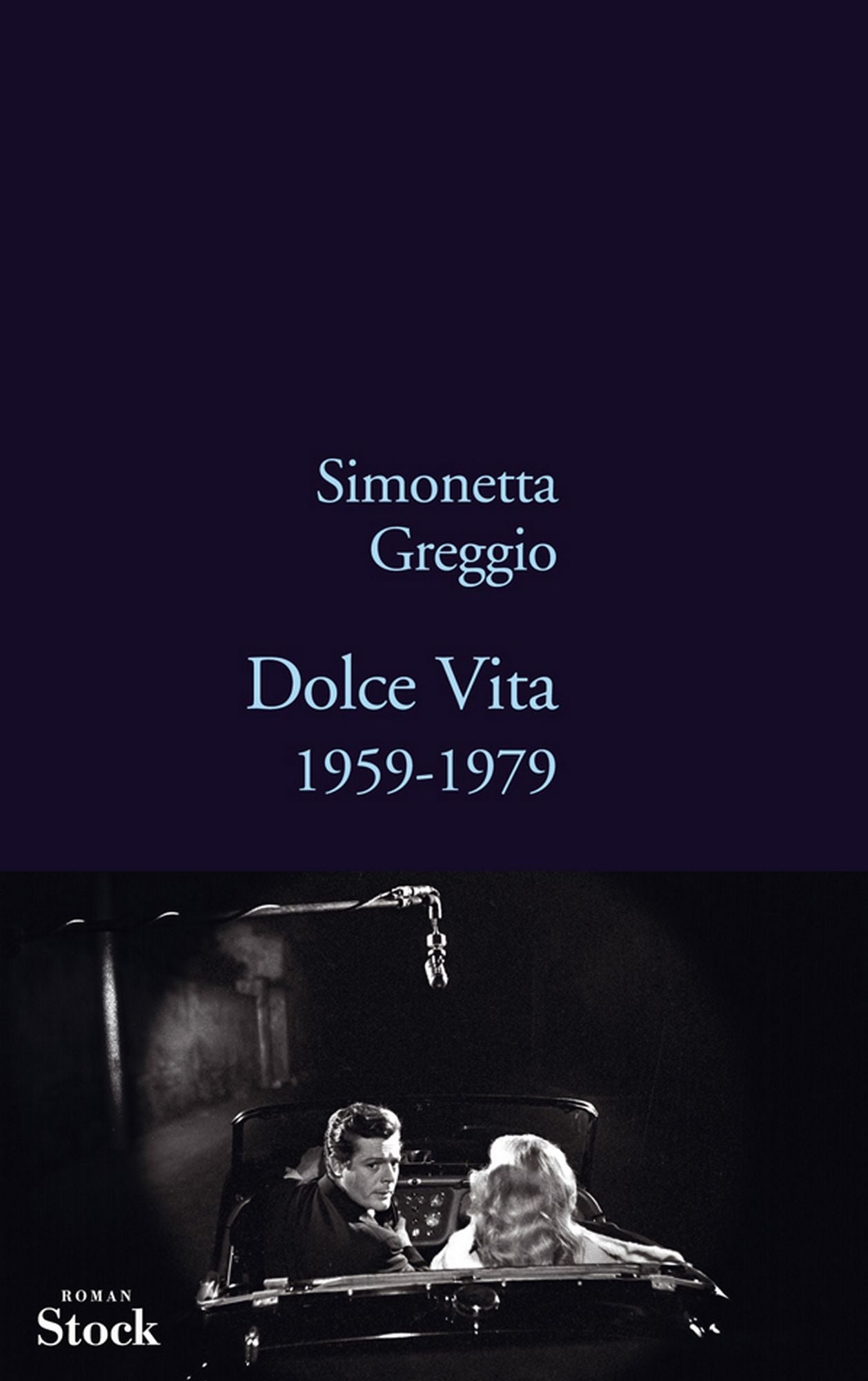 Dolce Vita: 1959-1979