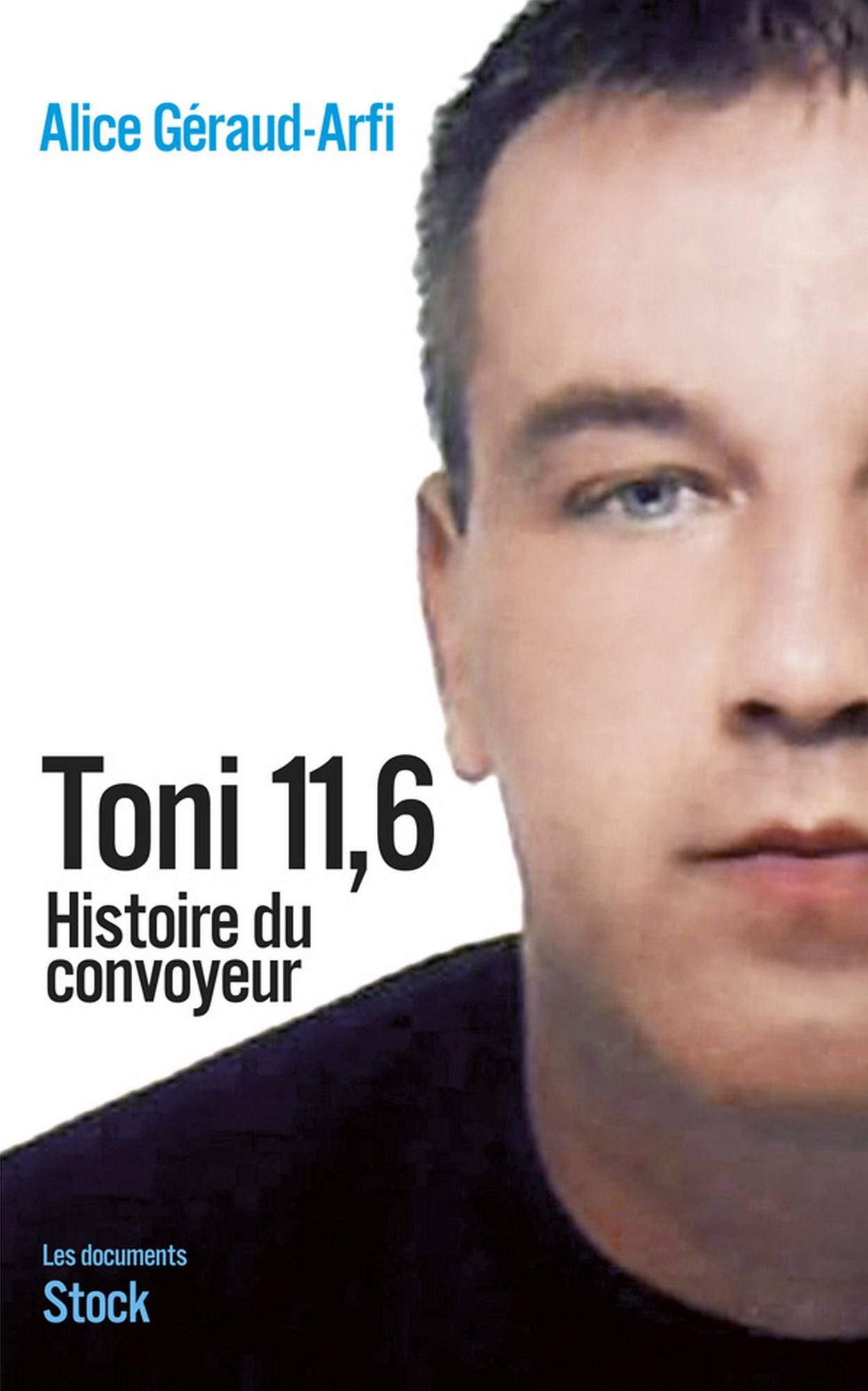 Toni 11,6: Histoire du convoyeur