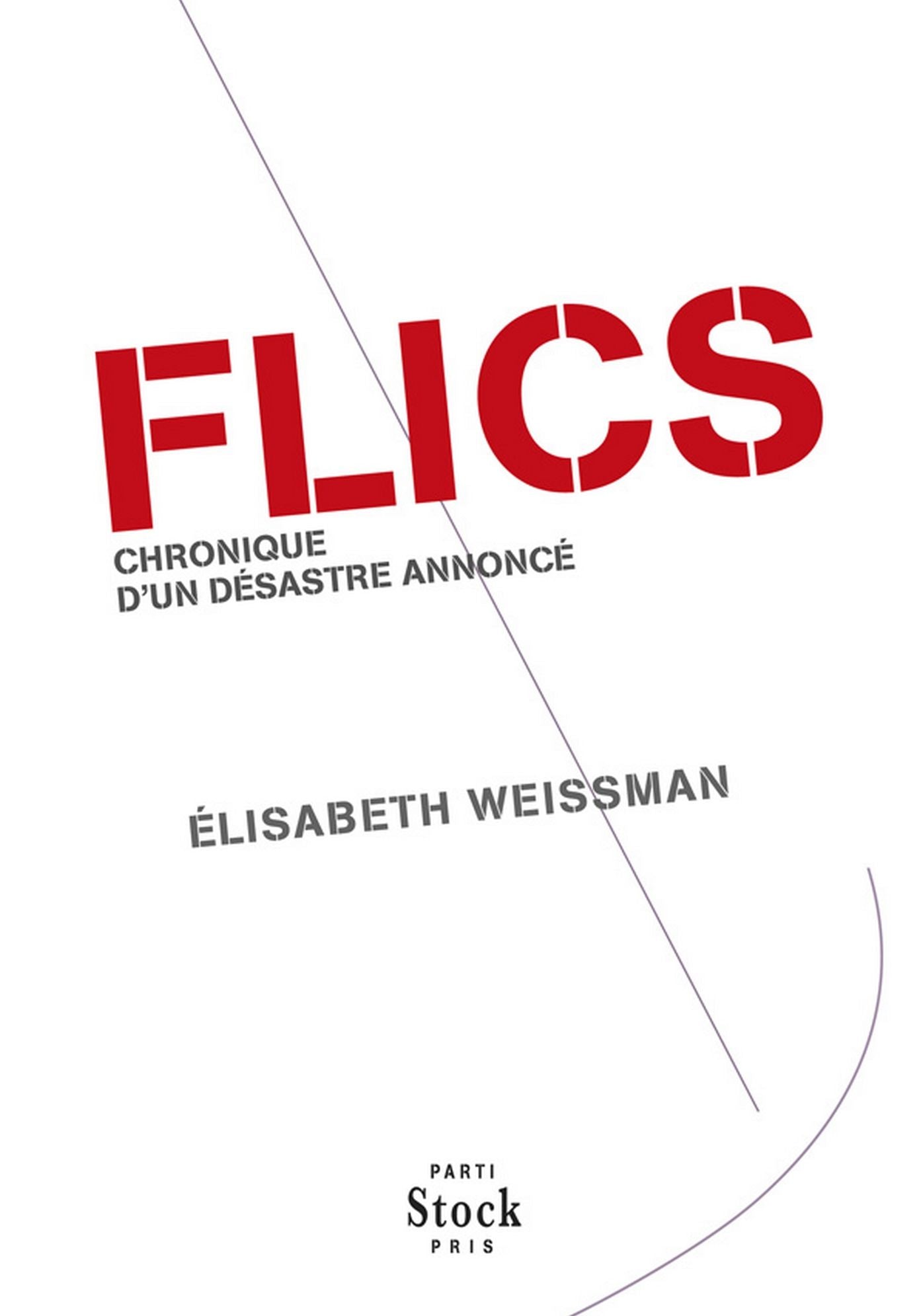 FLICS: Chronique d'un désastre annoncé
