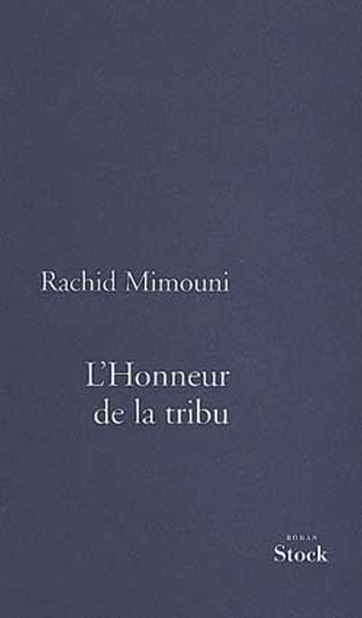 L'Honneur de la tribu