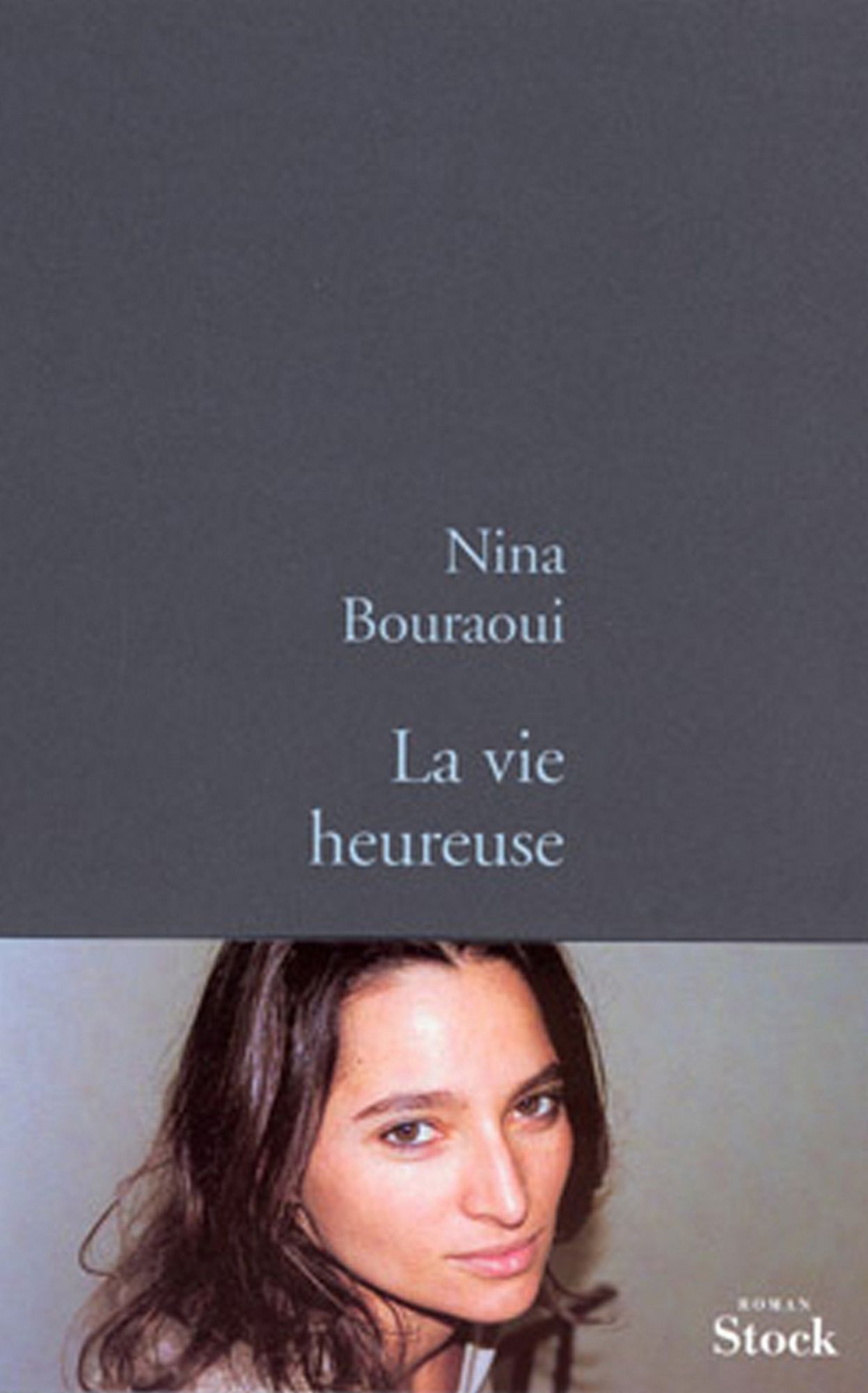 La vie heureuse