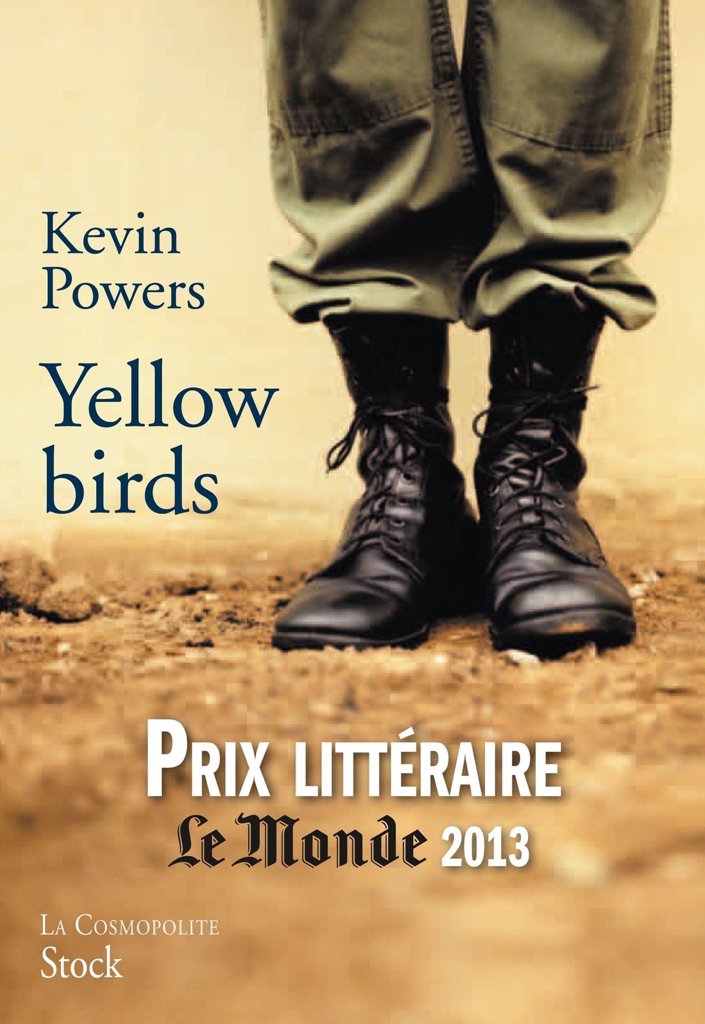 Yellow birds: Traduit de l'anglais (Etats-Unis) par Emmanuelle et Philippe Aronson