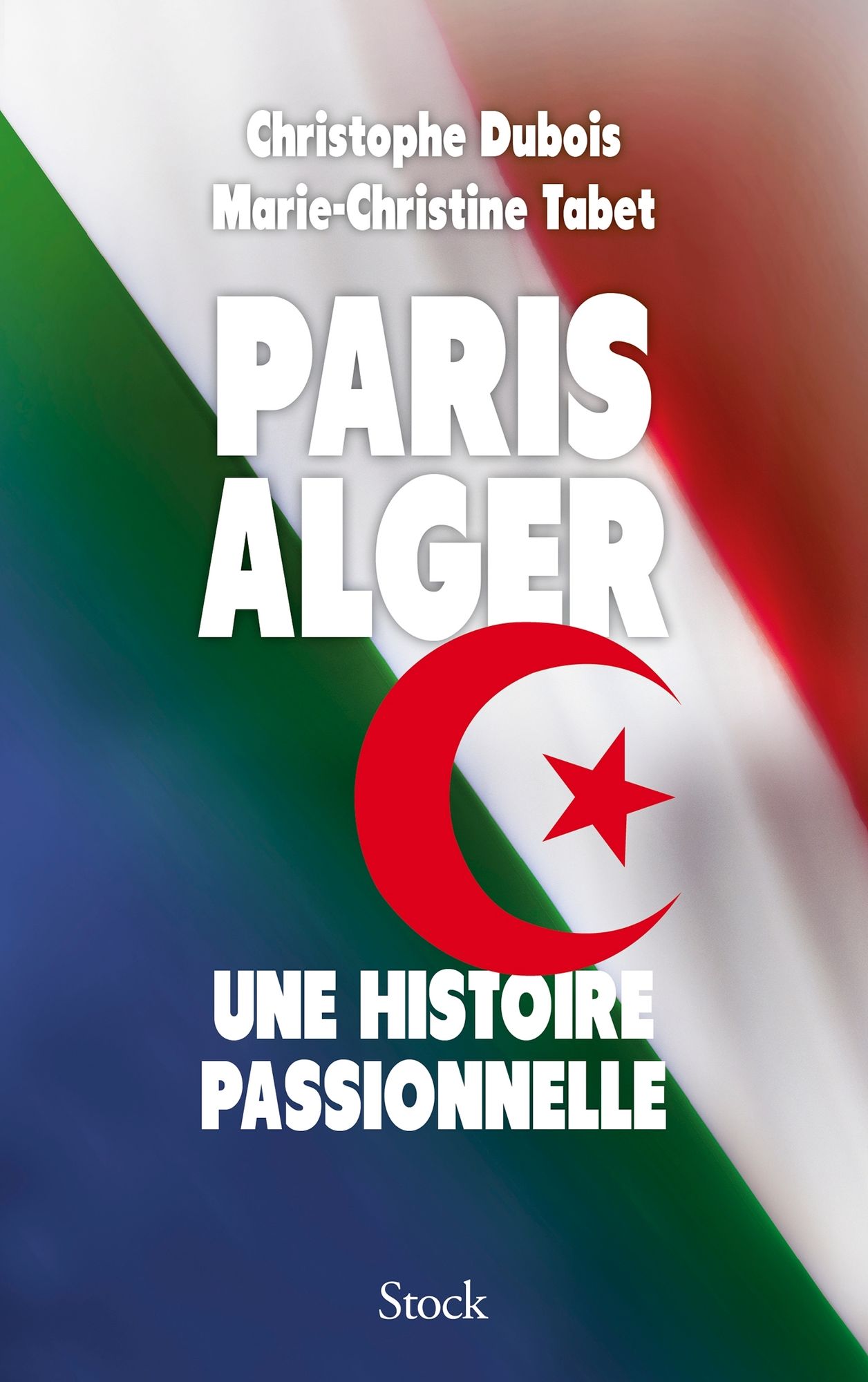 Paris Alger: Une histoire passionnelle