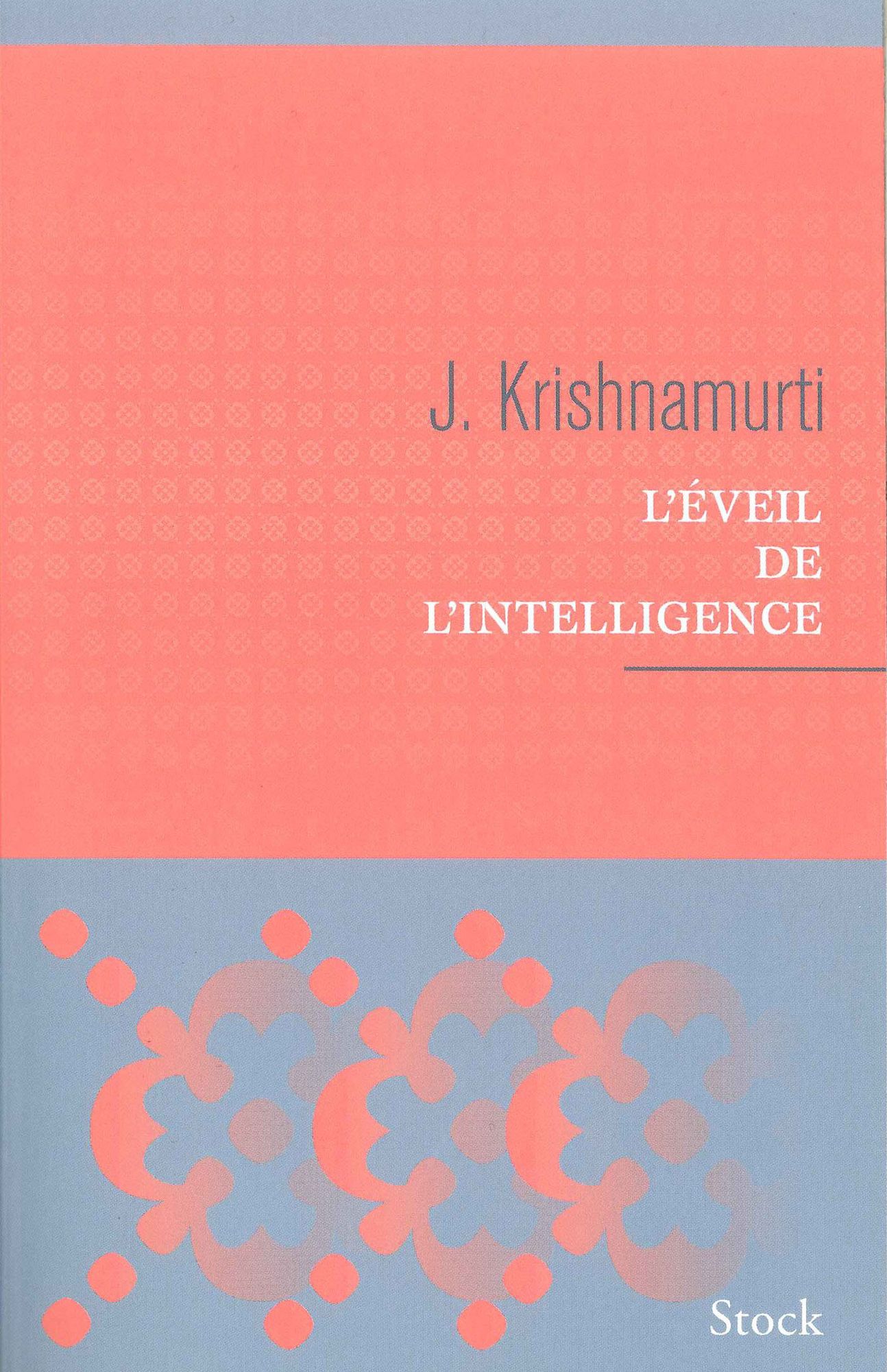 L'éveil de l'intelligence