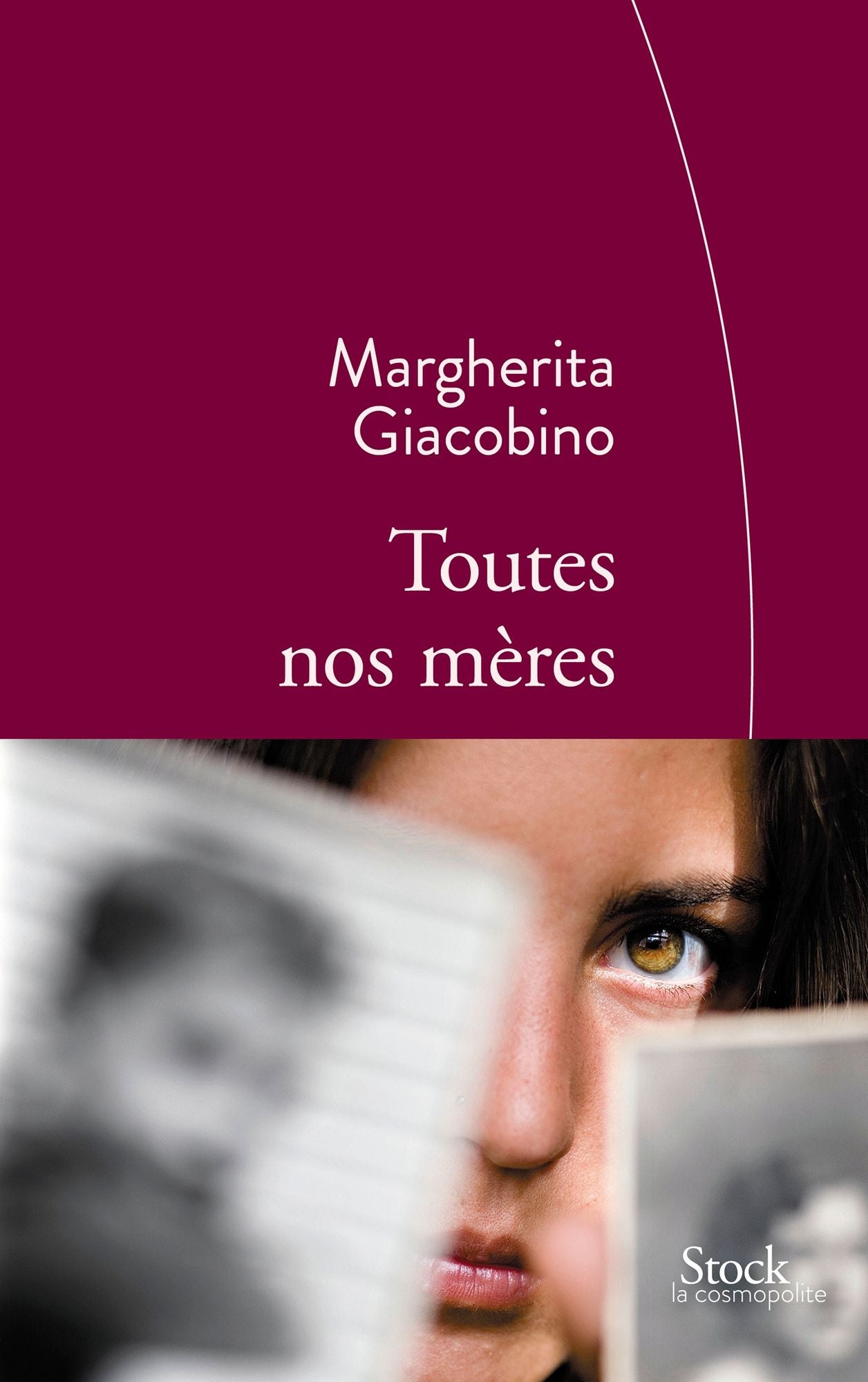 Toutes nos mères: Traduit de l'italien par Nathalie Bauer