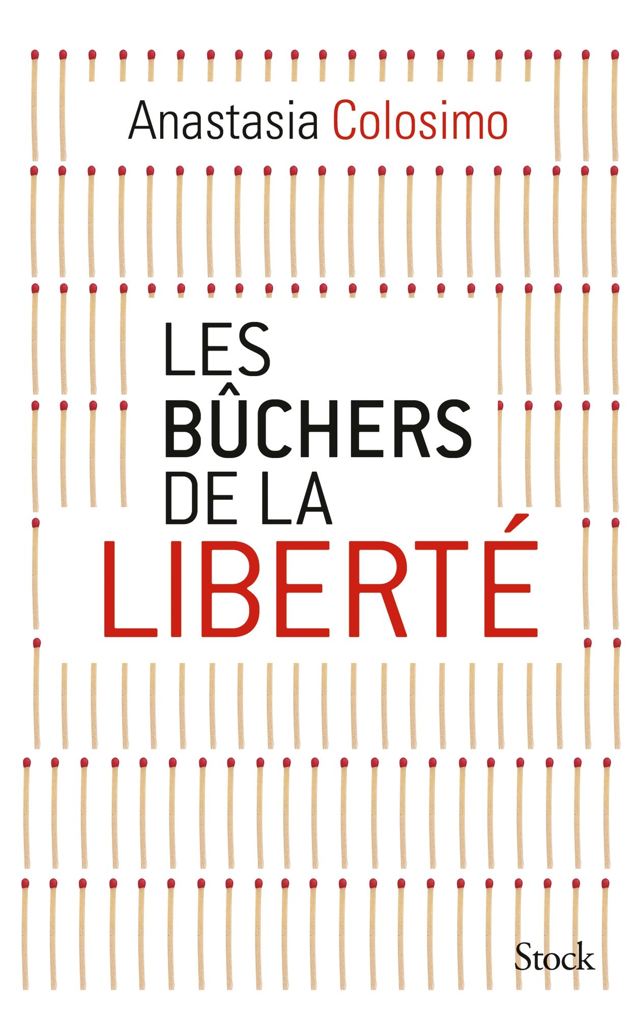 Les bûchers de la liberté