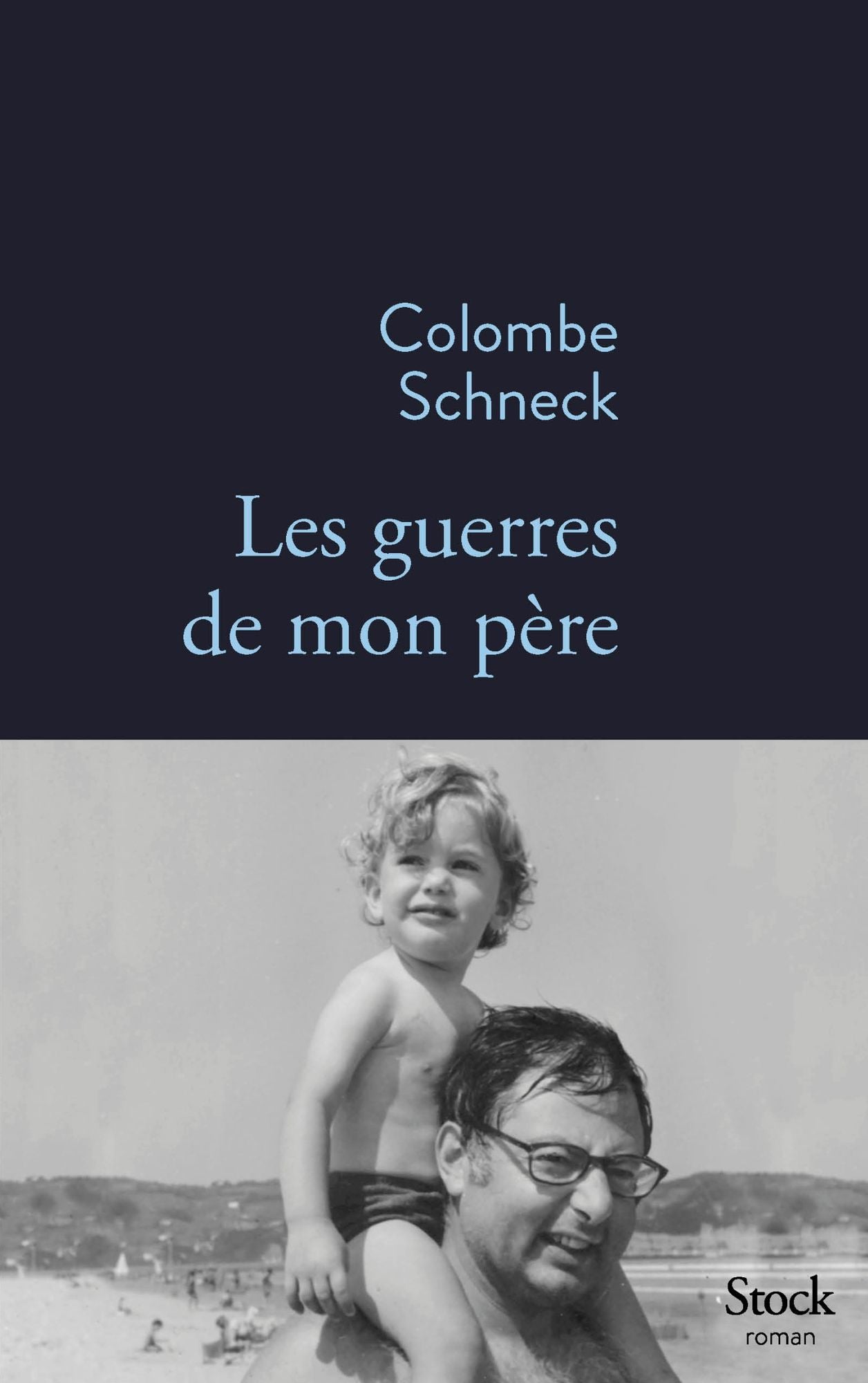 Les guerres de mon pÃ¨re