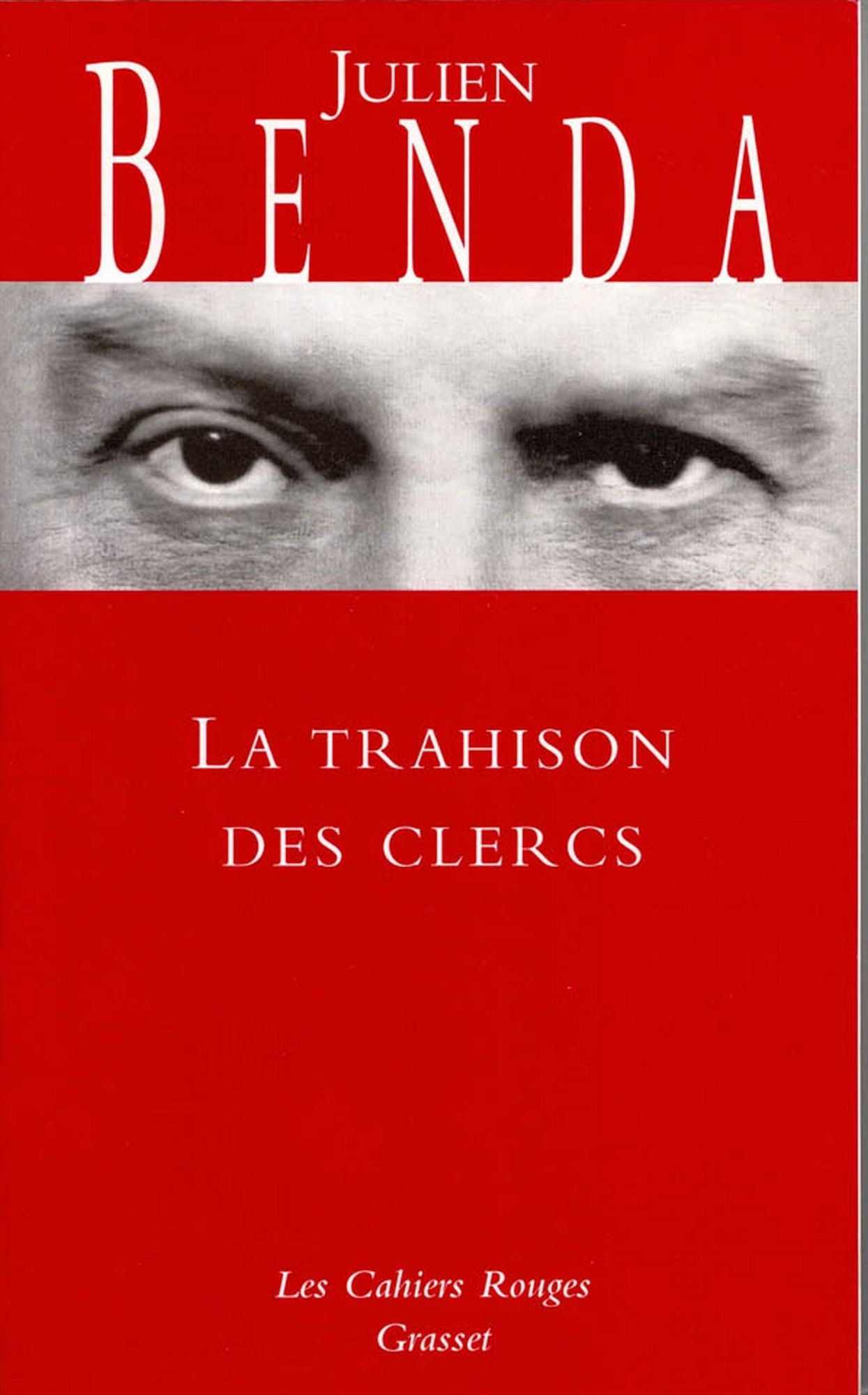 La trahison des Clercs: (*)