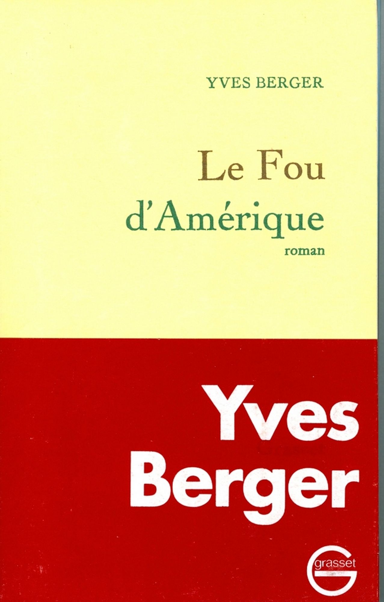 Le fou d'Amérique