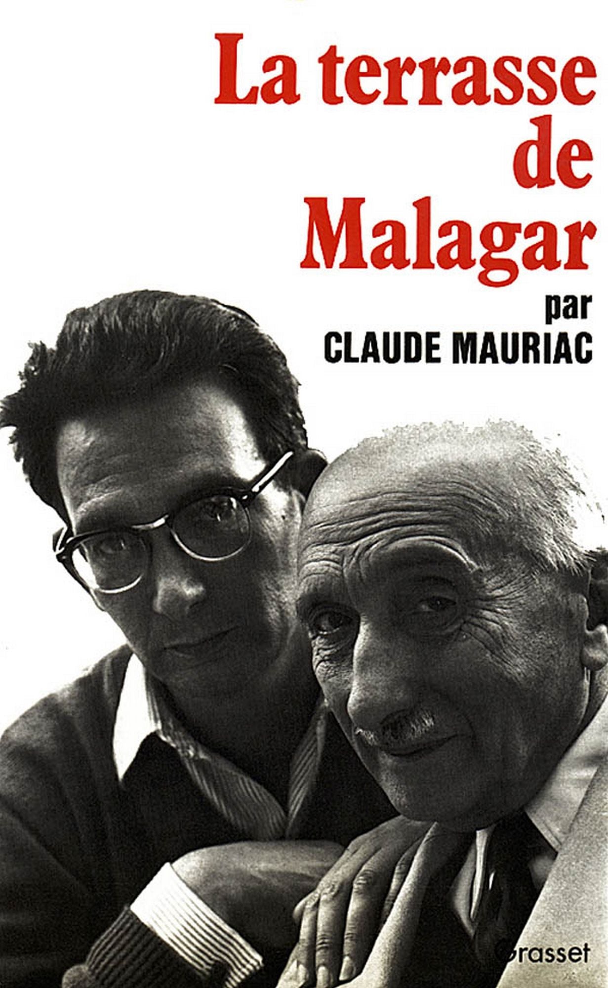 Le temps immobile T04: La terrasse de Malagar
