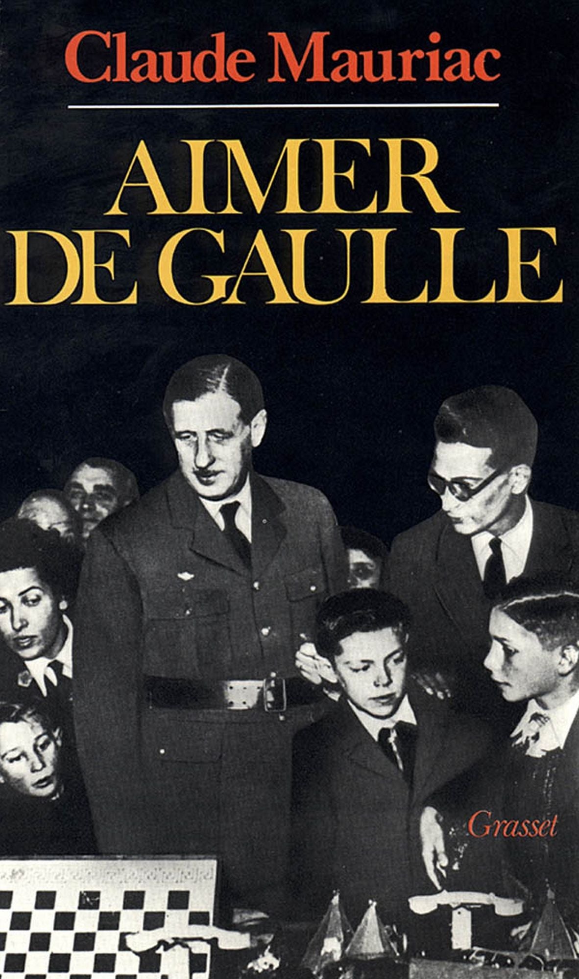 Le temps immobile T05: Aimer De Gaulle