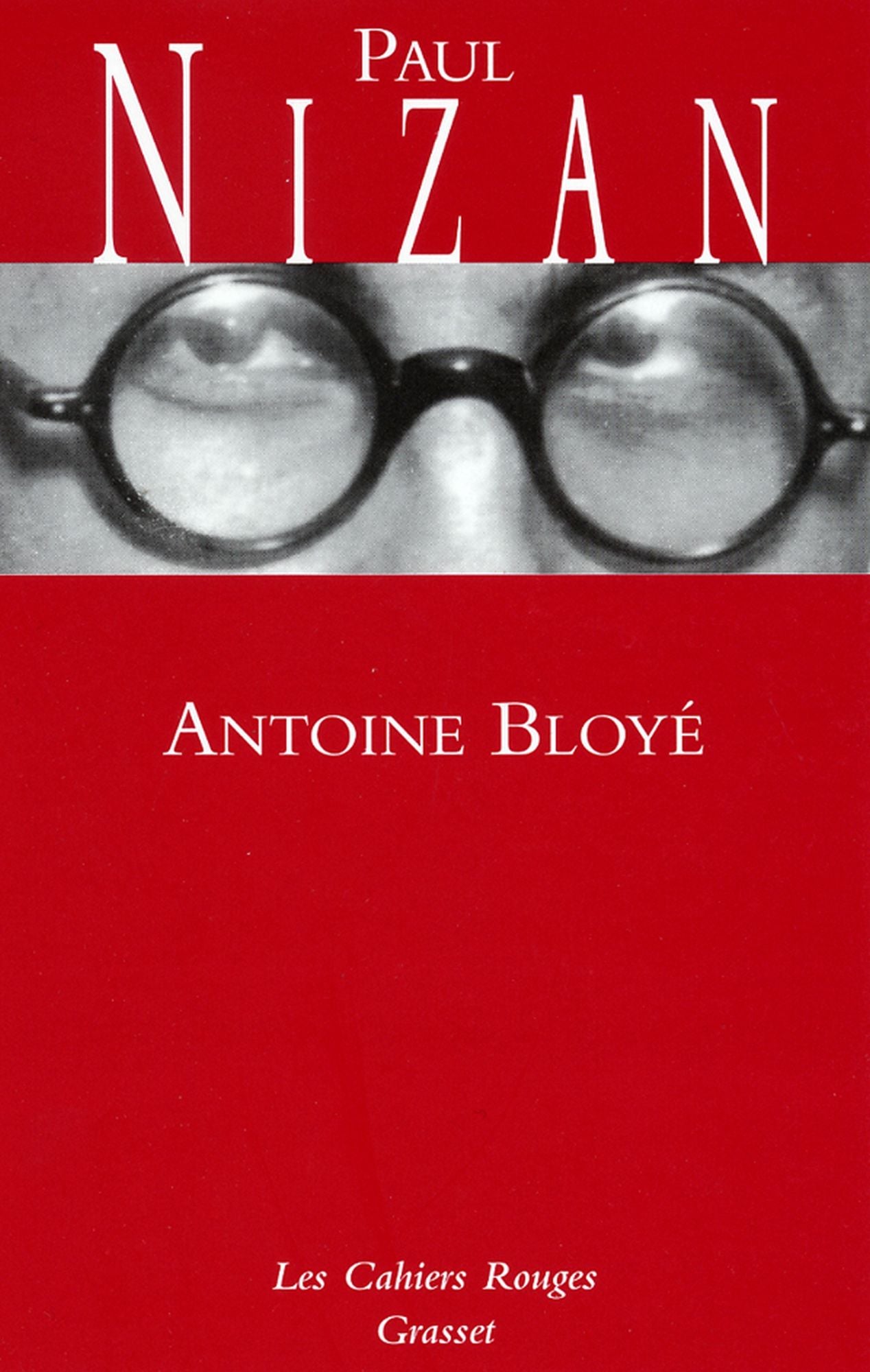 Antoine Bloyé: (*)