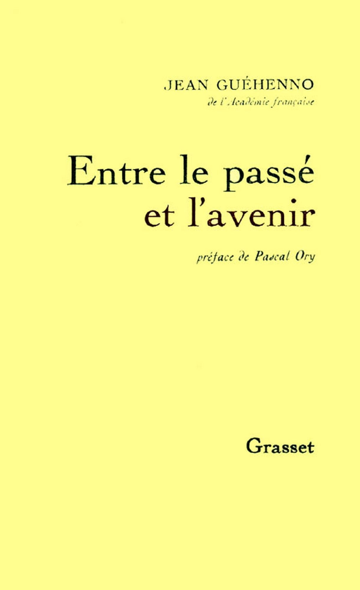 Entre le passé et l'avenir