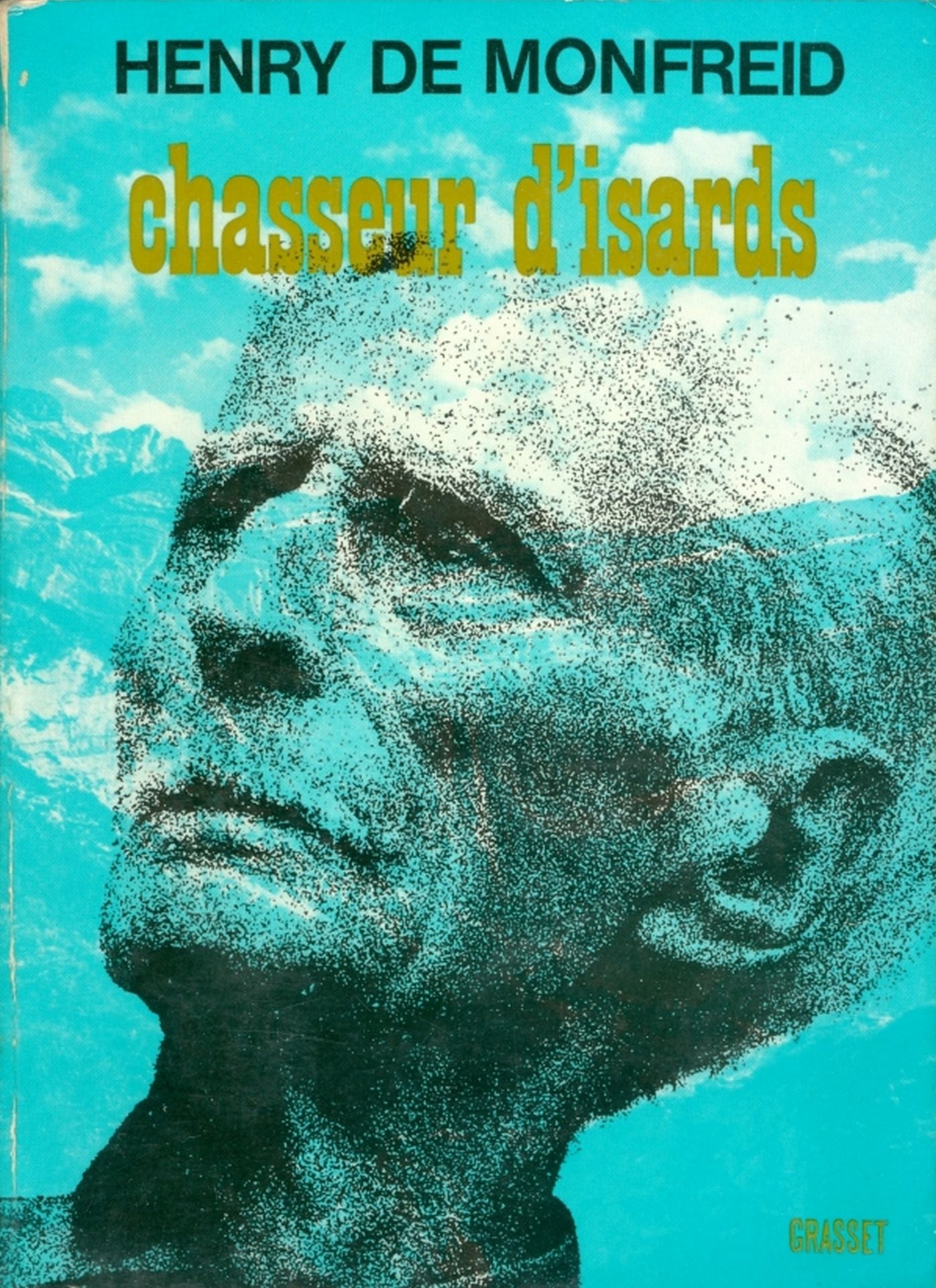 Chasseur d'Isards: ou le secret du Lac Noir