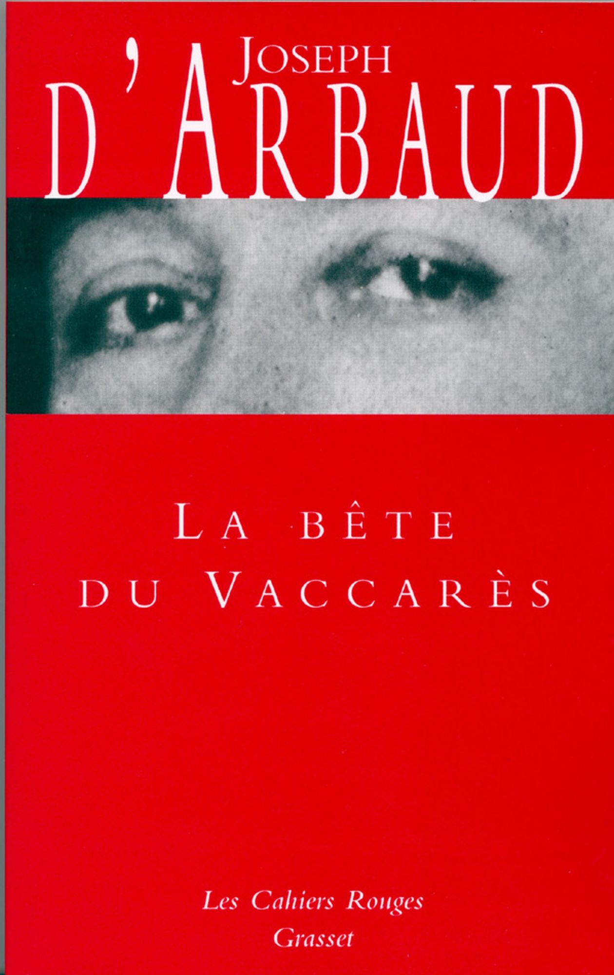 La Bête du Vaccarès: (*)