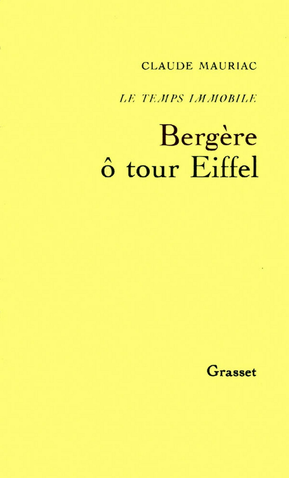 Le temps immobile T08: Bergère O Tour Eiffel