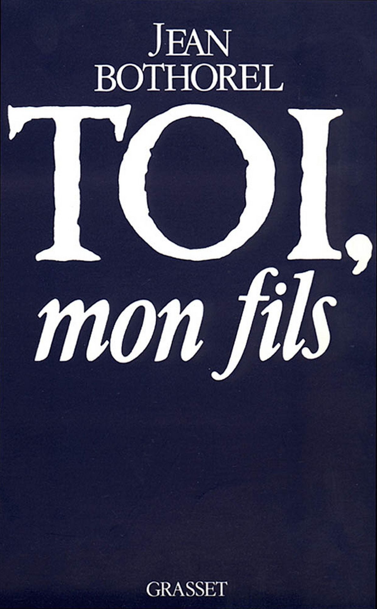 Toi, mon fils