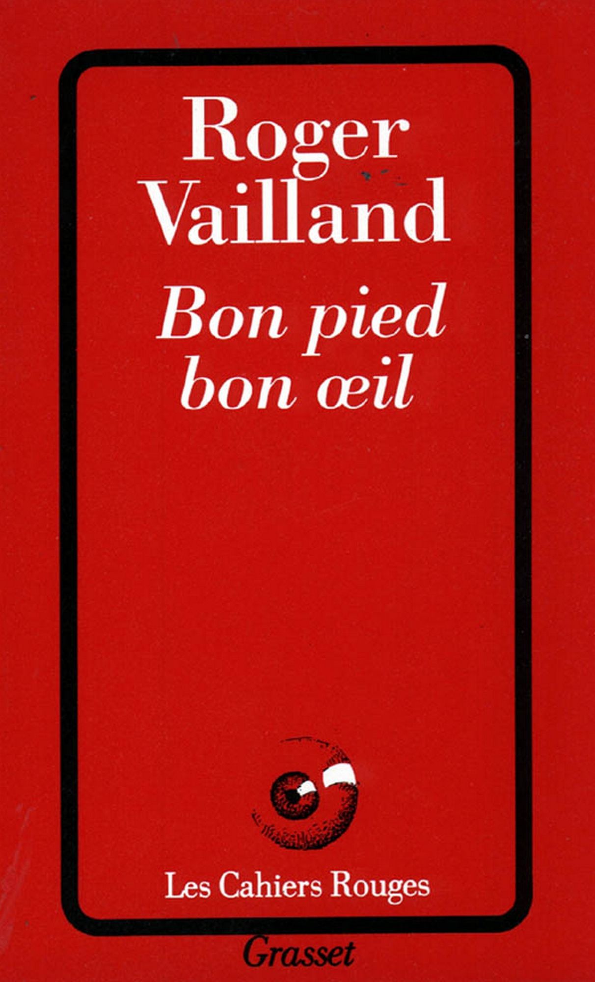 Bon pied bon oeil