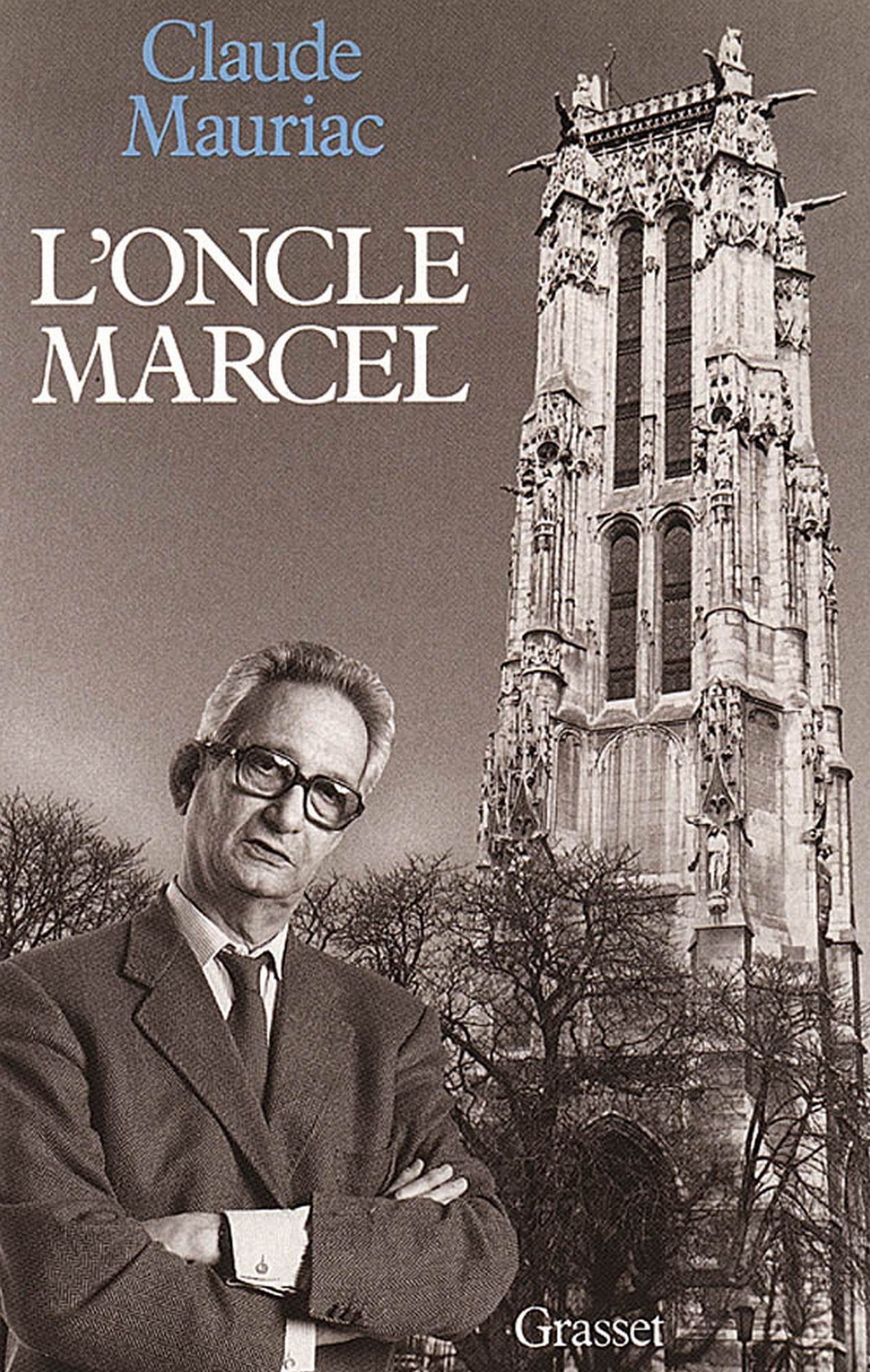 Le temps immobile T10: L'oncle Marcel