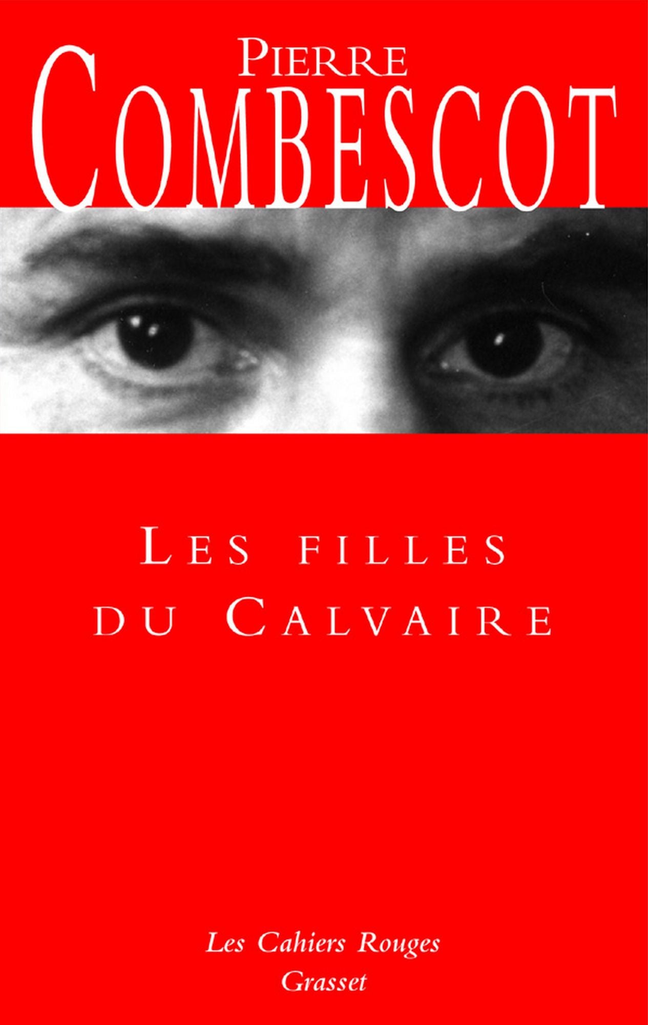 Les filles du calvaire: (*)