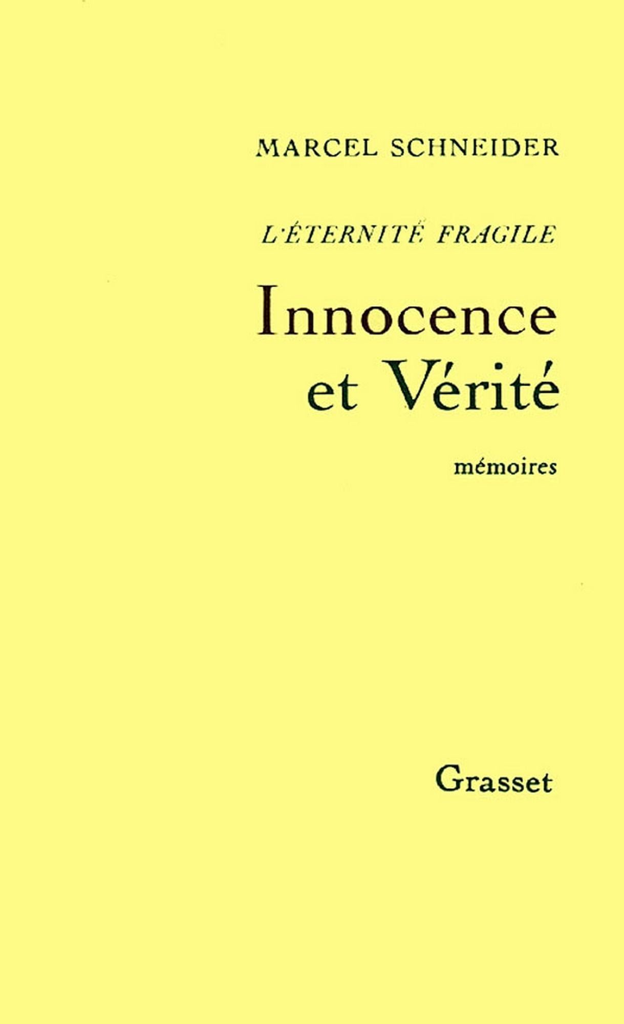 L'éternité fragile T02: Innocence et vérité