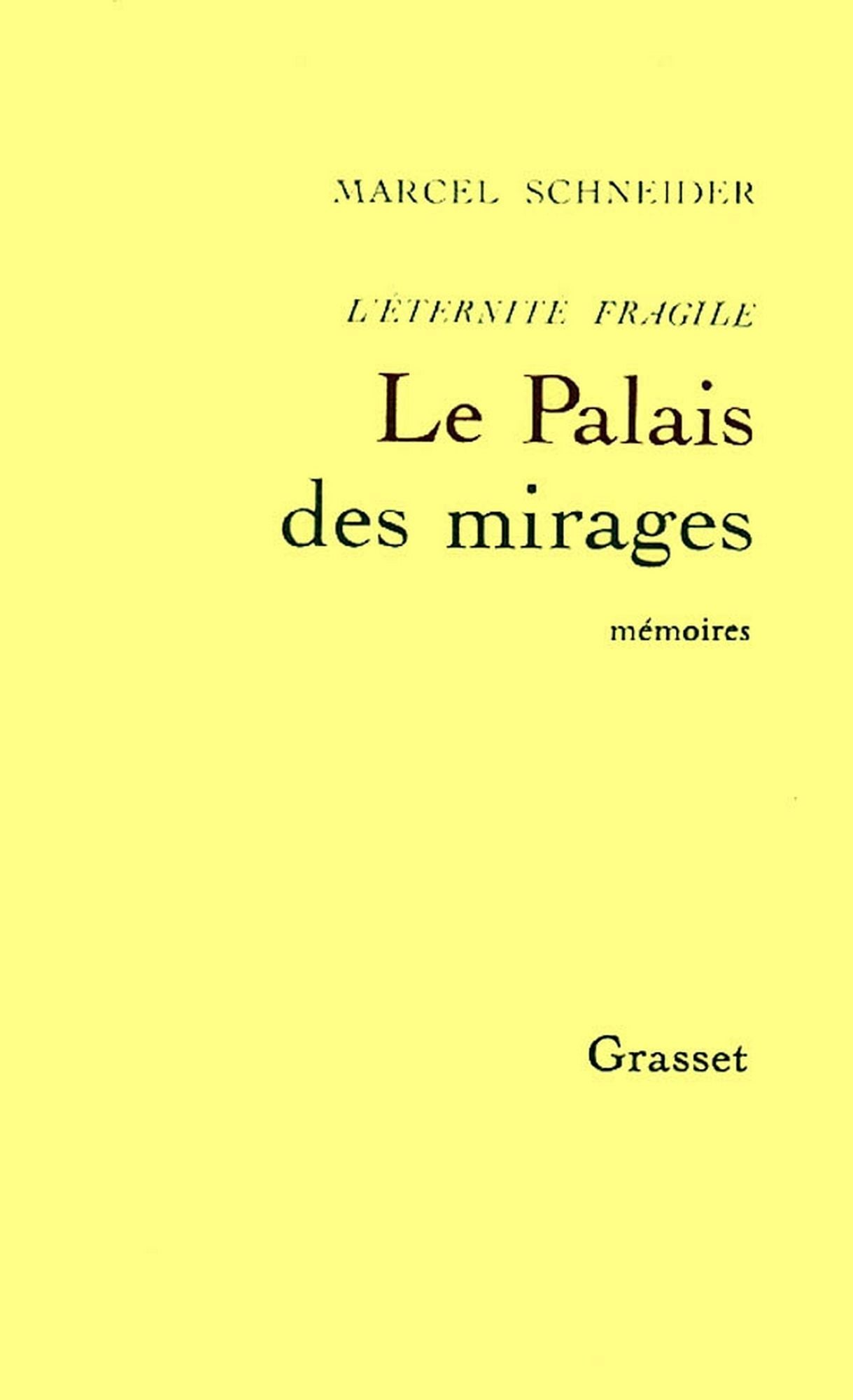 L'éternité fragile T03: Le palais des mirages