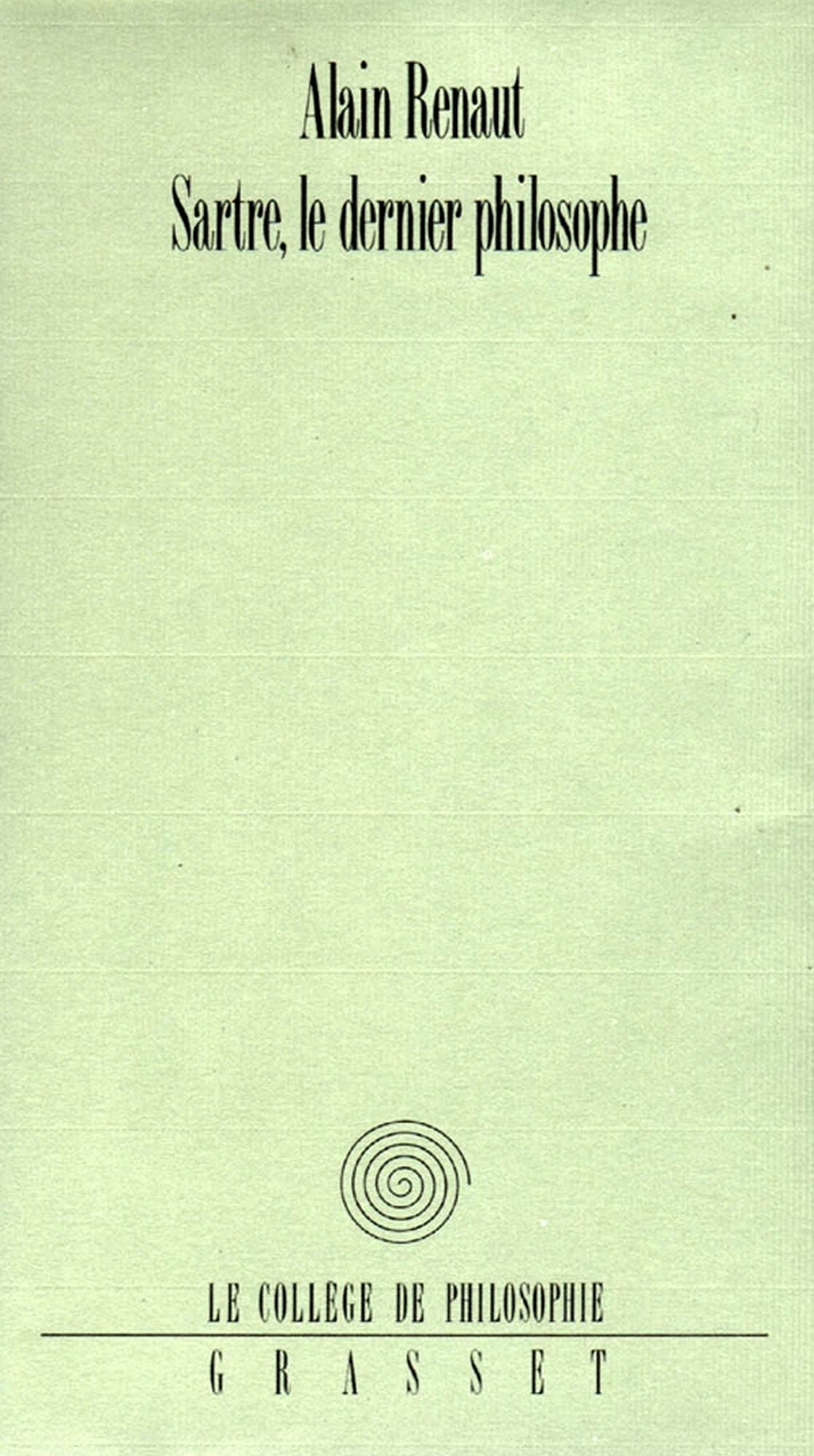 Sartre, le dernier philosophe